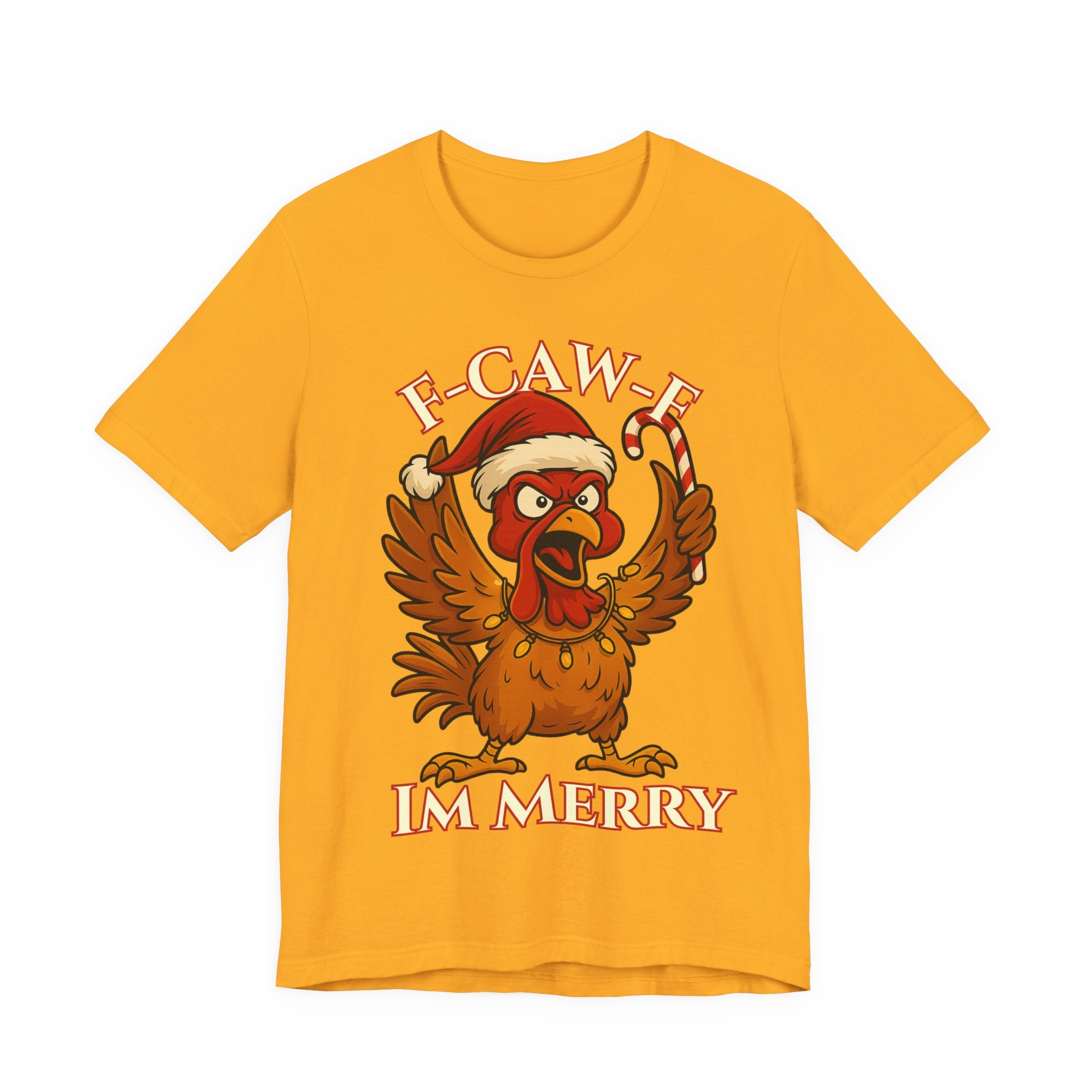 Festive Funny Christmas Tee - "F-Caw-E, I'm Merry"