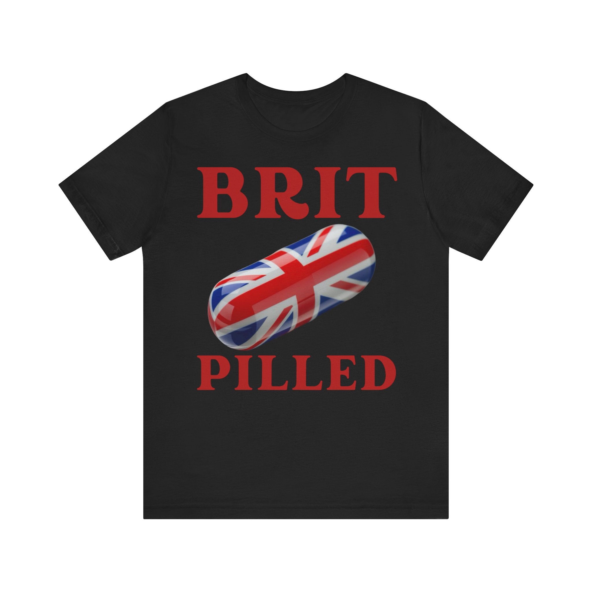 Brit-Pilled Unisex Short Sleeve Tee - Fun Graphic Top for Casual Wear, Gift for Trendsetters, Unique British Style, Cool Everyday [...]