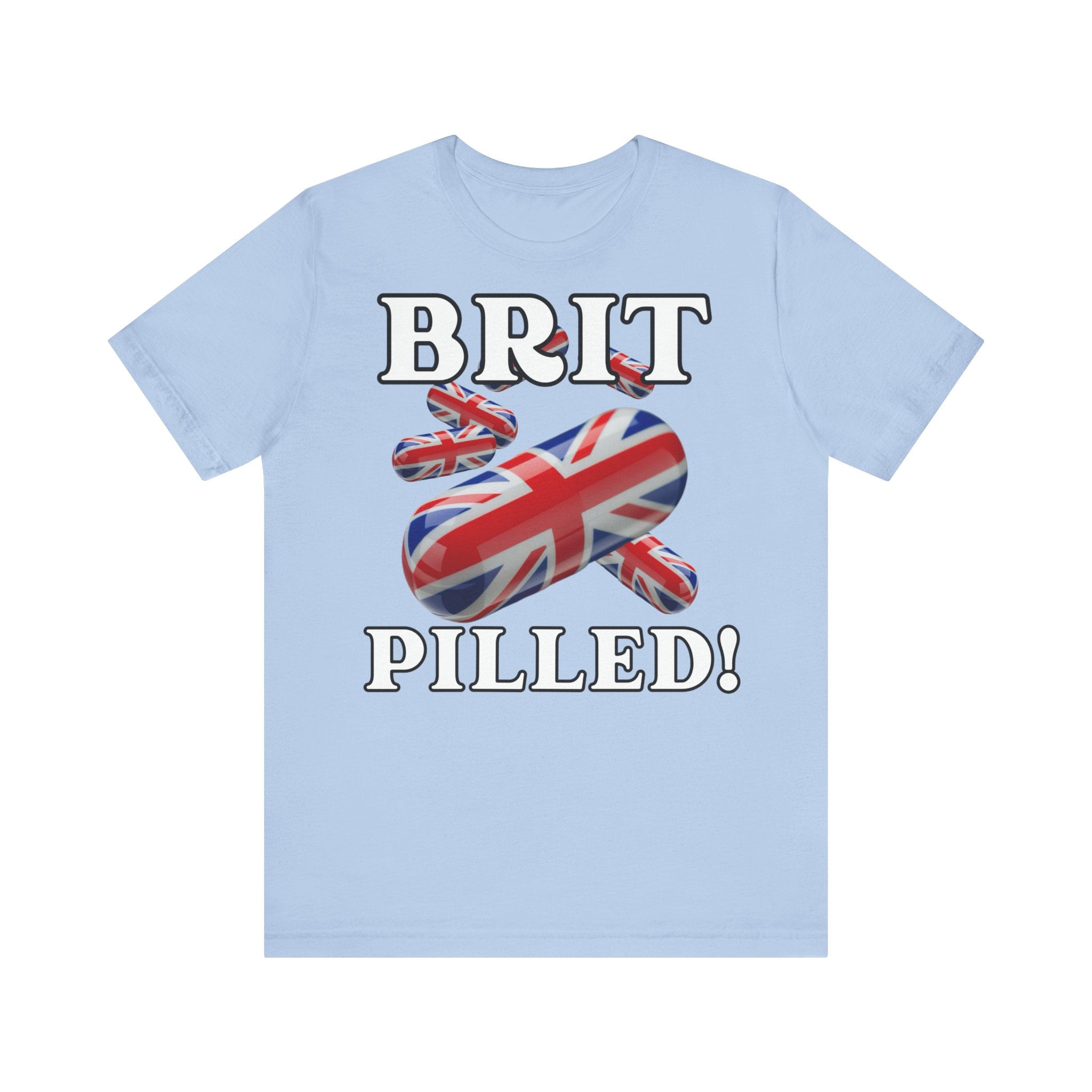 Patriotic Brit Pilled! Union Jack Themed Tee: Perfect for Brits,Edgy relevant make a statement