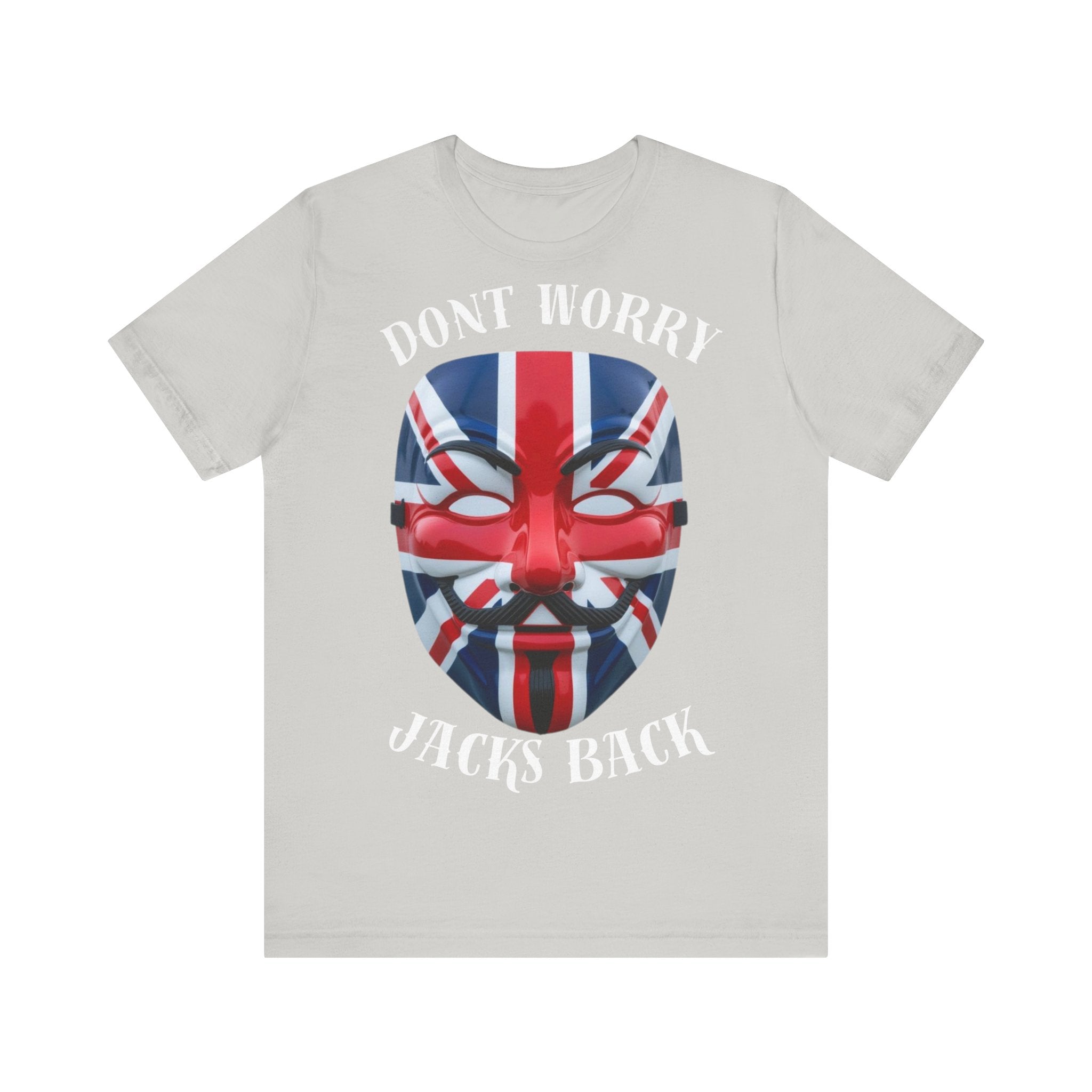 Patriotic Union Jack  UK Flag Mask Design Don't Worry Jacks Back Tee, Unique Fashion