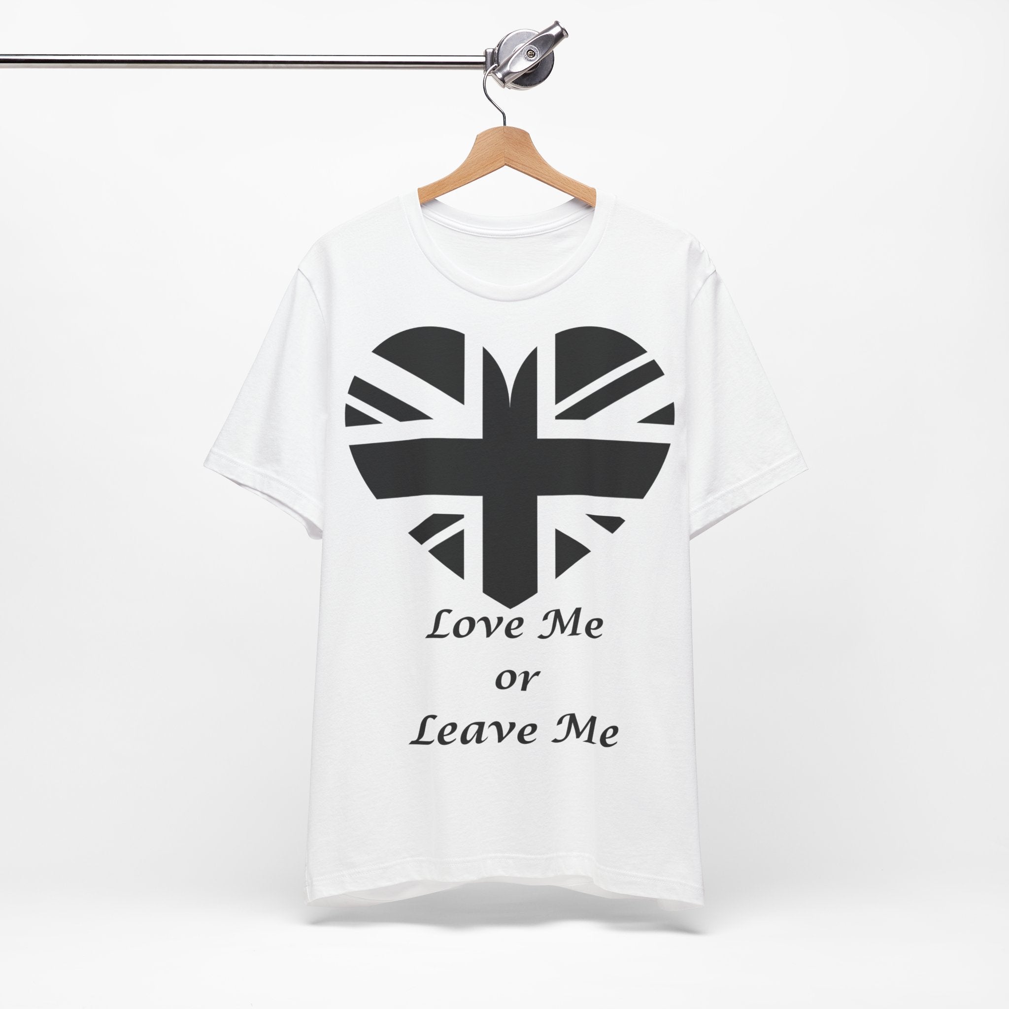 Patriotic  British Union Jack Heart Tee, Love Me or Leave Me Shirt, Unisex T-Shirt, Casual Wear, Gift for Him/Her