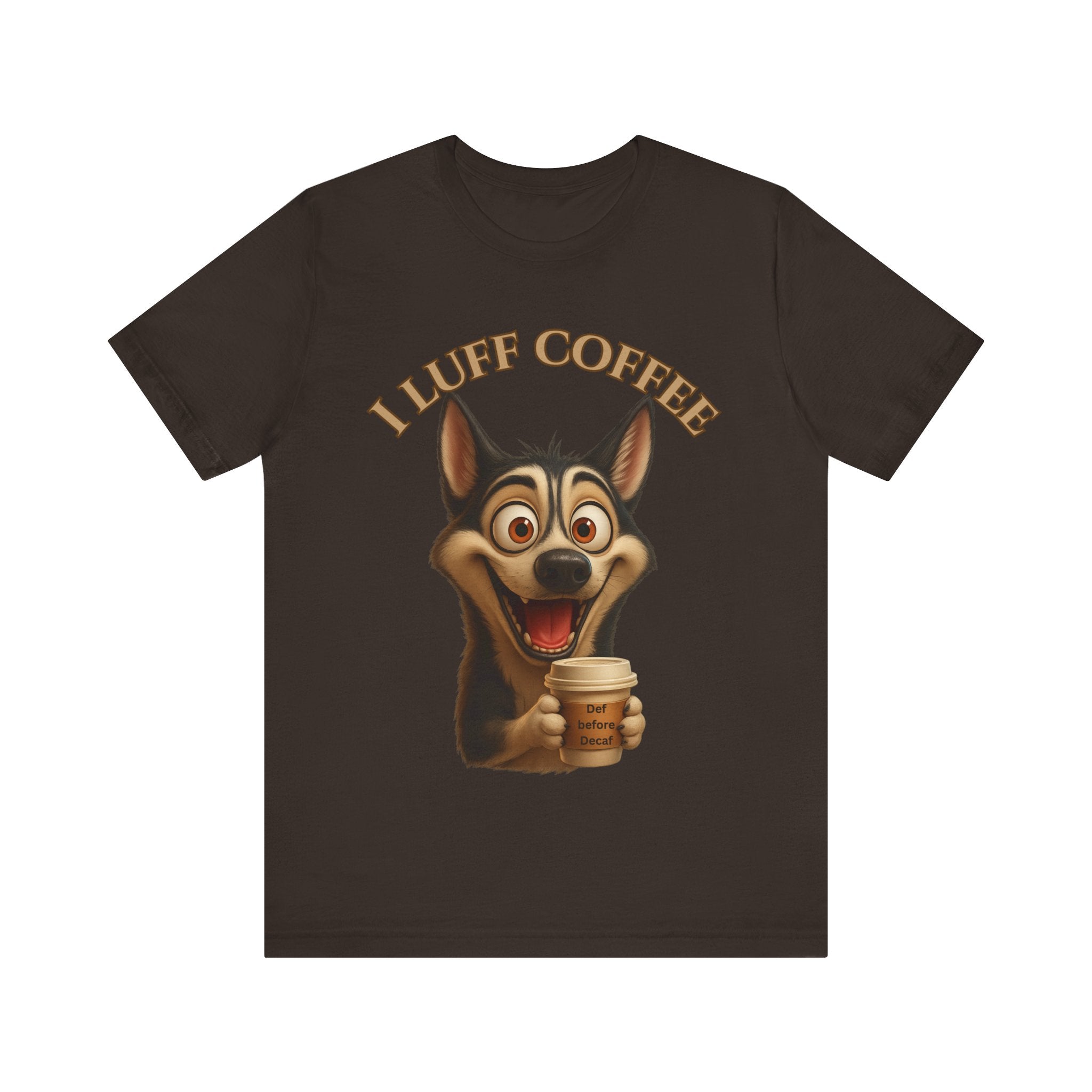 Funny Coffee Lover Tee | I Luff Coffee Unisex Jersey Short Sleeve T-Shirt