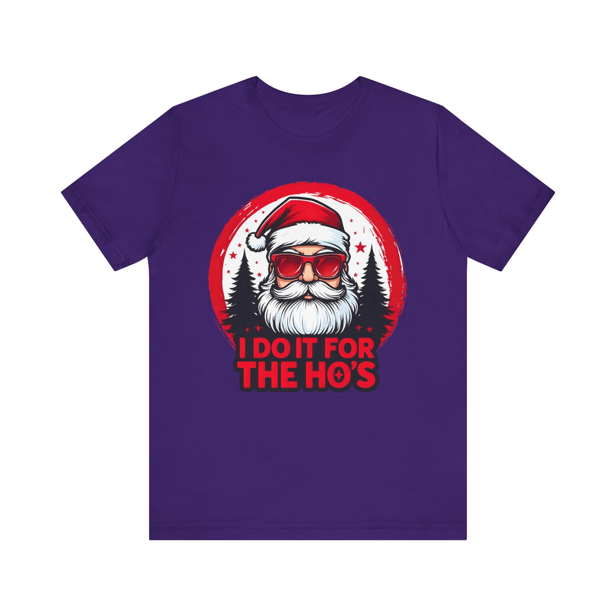 Santa I Do It For The Ho's Tee