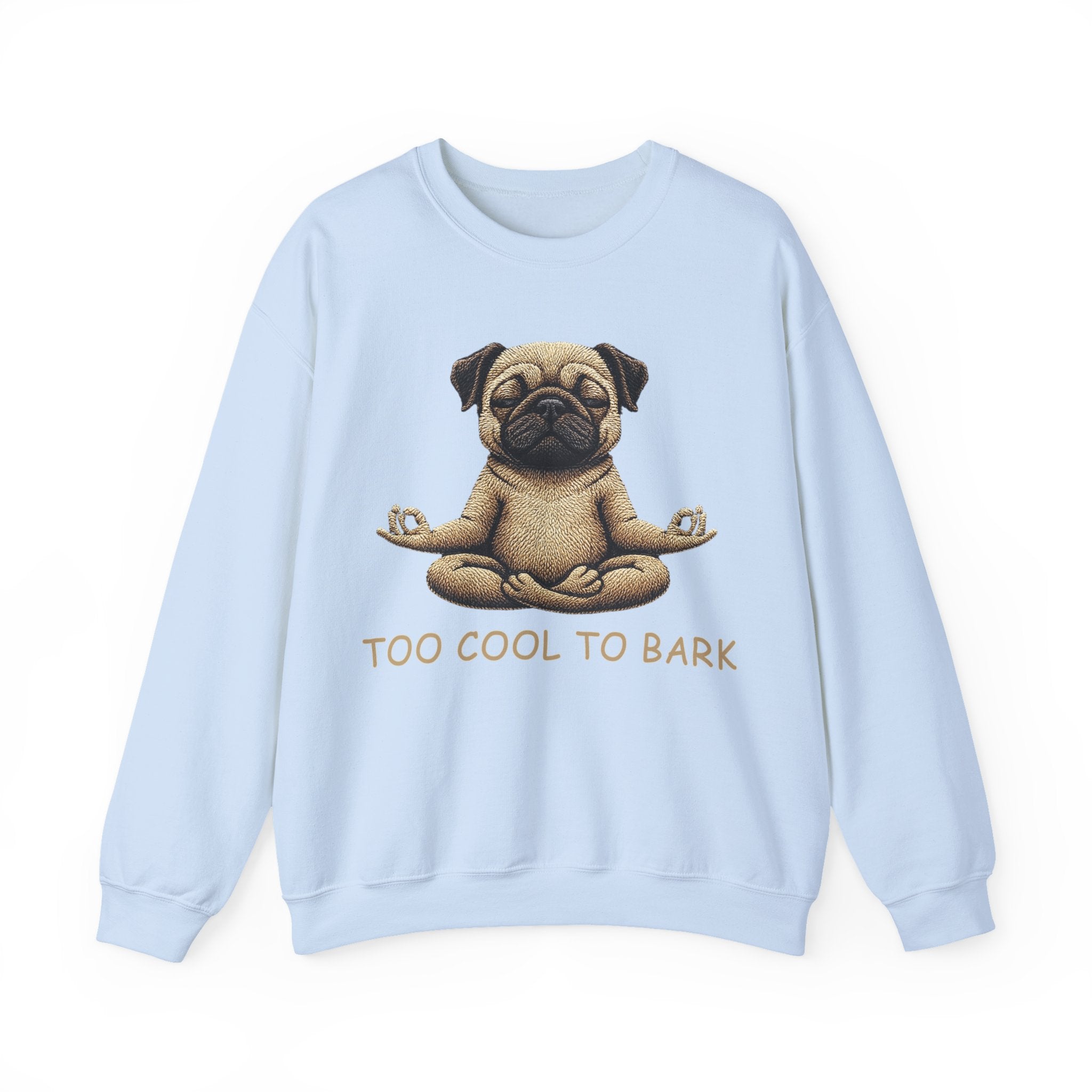 Pug Yoga Sweatshirt – "Too Cool to Bark" Cozy Crewneck