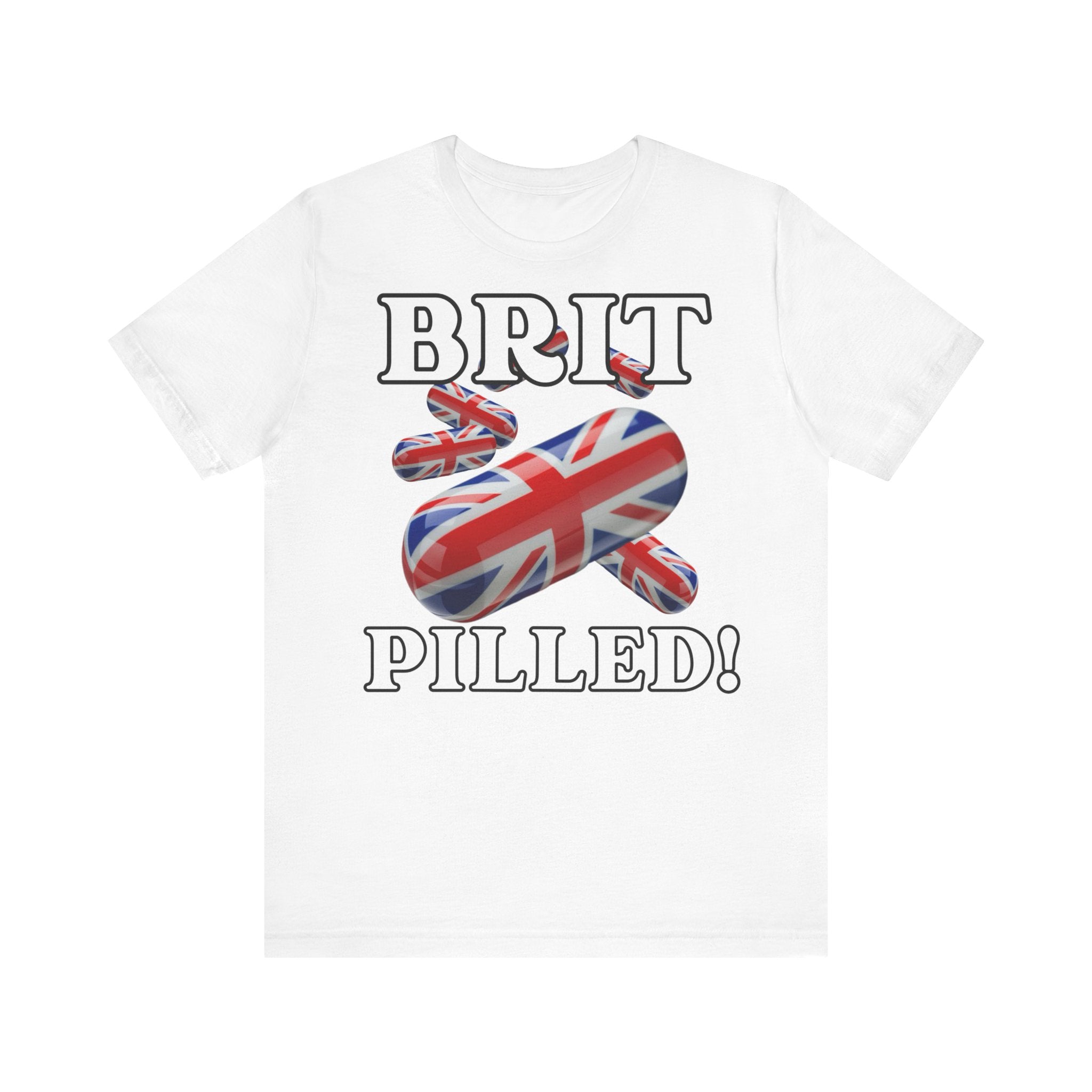 Patriotic Brit Pilled! Union Jack Themed Tee: Perfect for Brits,Edgy relevant make a statement