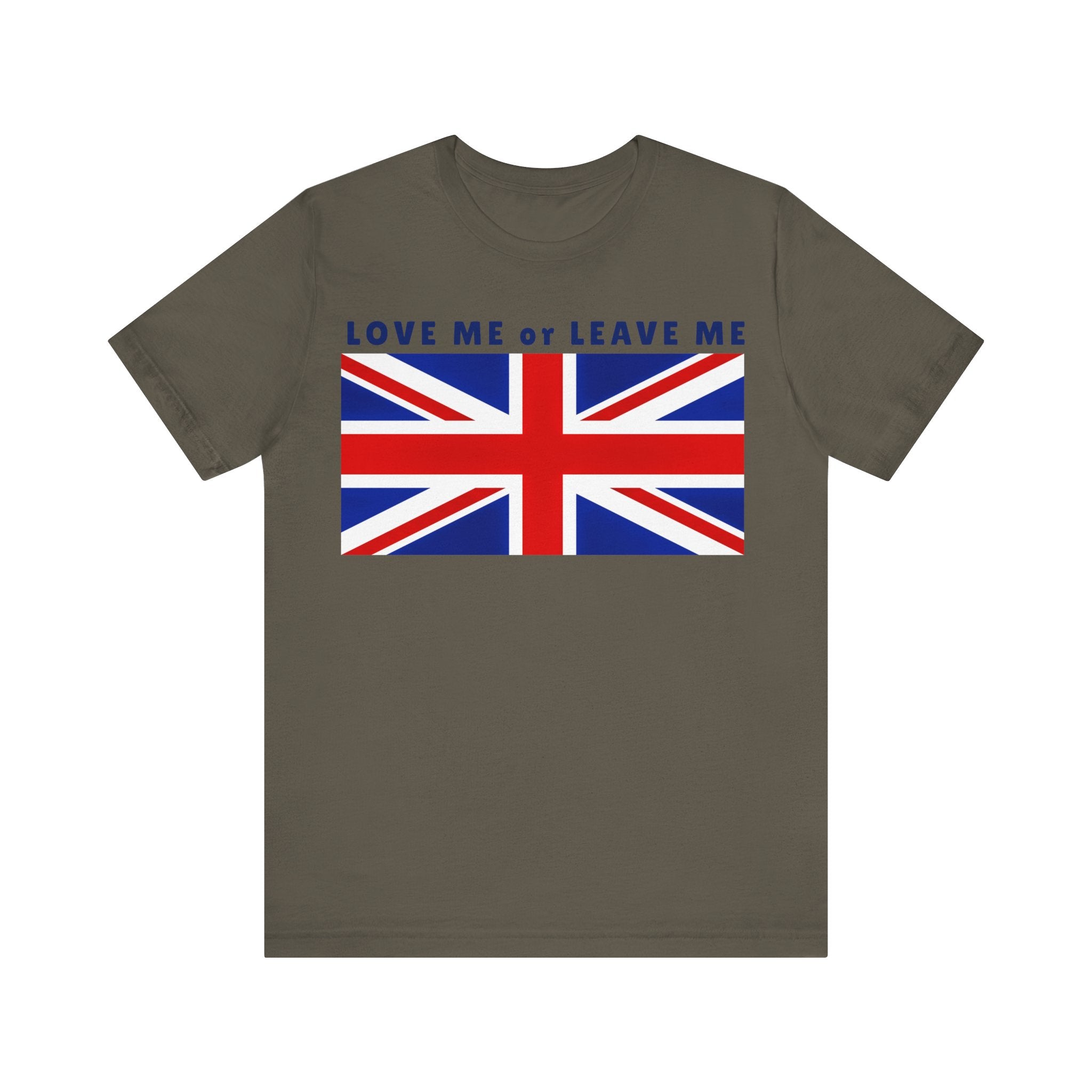 Union Jack Love Me or Leave Me Tee - Casual British Graphic Shirt, Gift for London Lovers, Independence Day Apparel, Travel T-Shirt, [...]