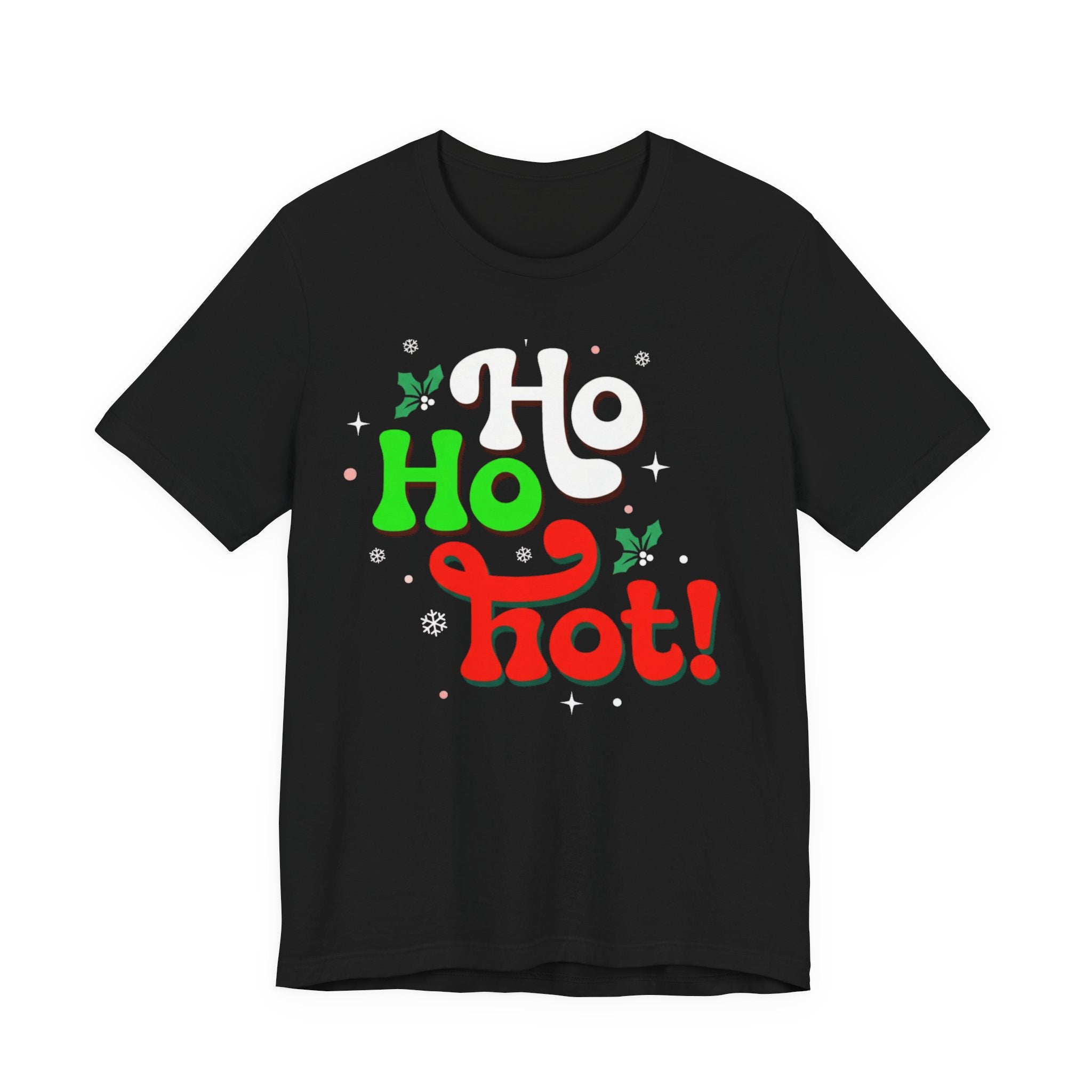 Ho Ho Hot! Christmas Graphic Tee — Funny Holiday T-Shirt