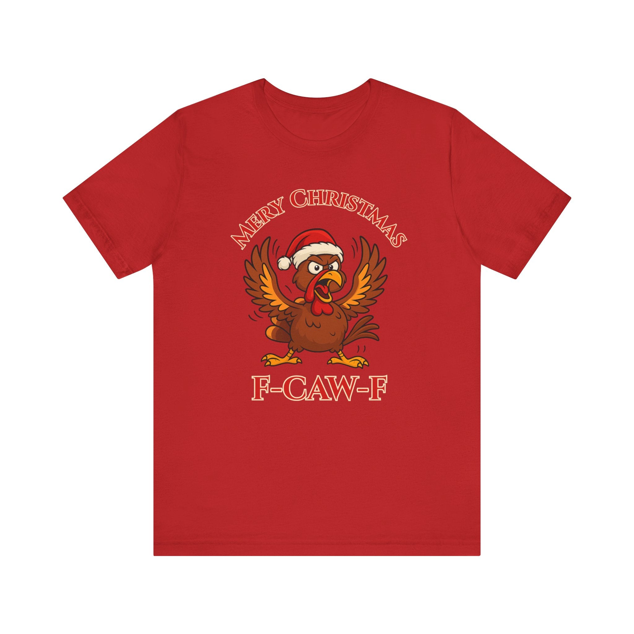 Funny Christmas Turkey Tee - "F-CAW-F" Unisex Short Sleeve T-Shirt