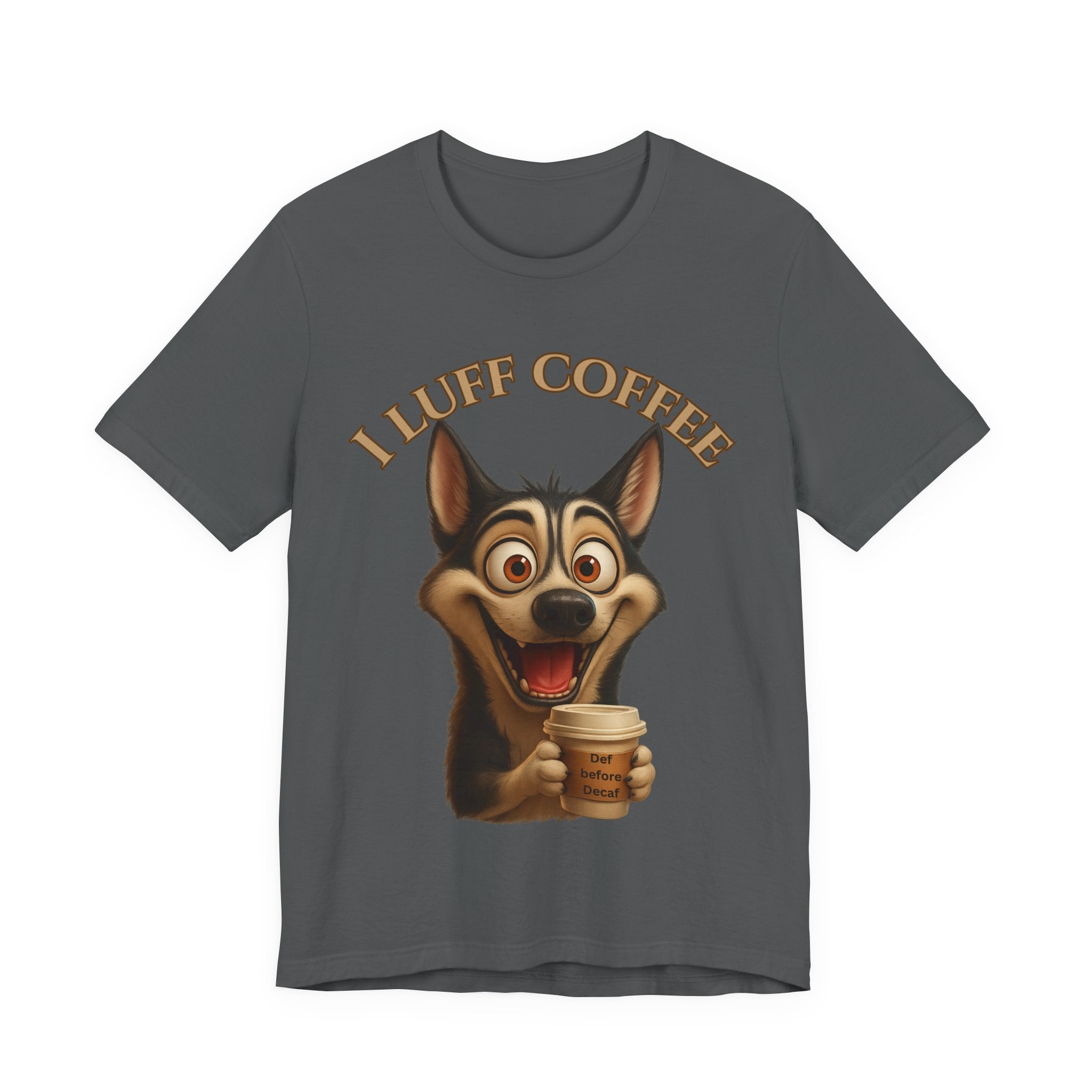 Funny Coffee Lover Tee | I Luff Coffee Unisex Jersey Short Sleeve T-Shirt