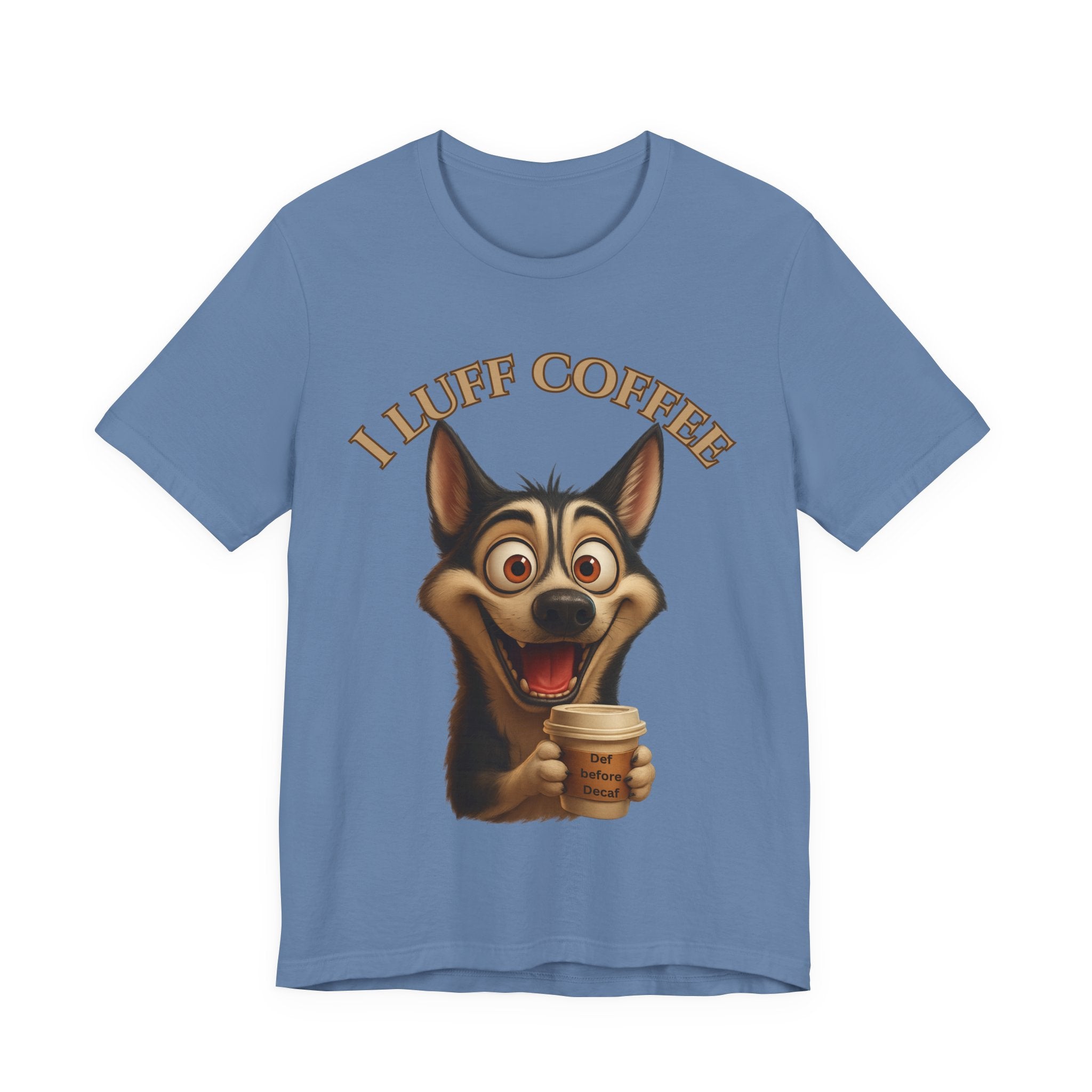 Funny Coffee Lover Tee | I Luff Coffee Unisex Jersey Short Sleeve T-Shirt