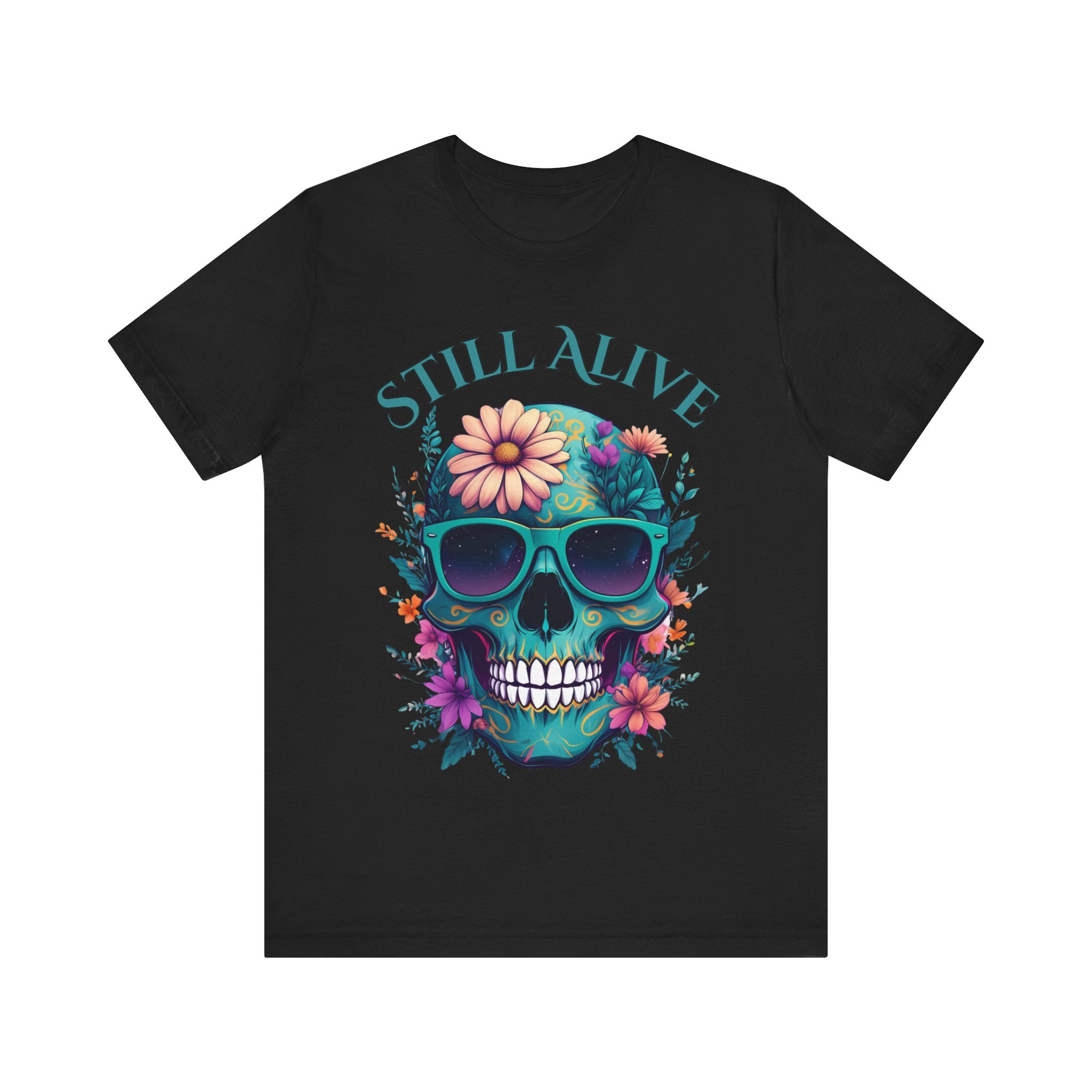Skull Floral Graphic Tee - 'Still Alive' Unisex Jersey Shirt