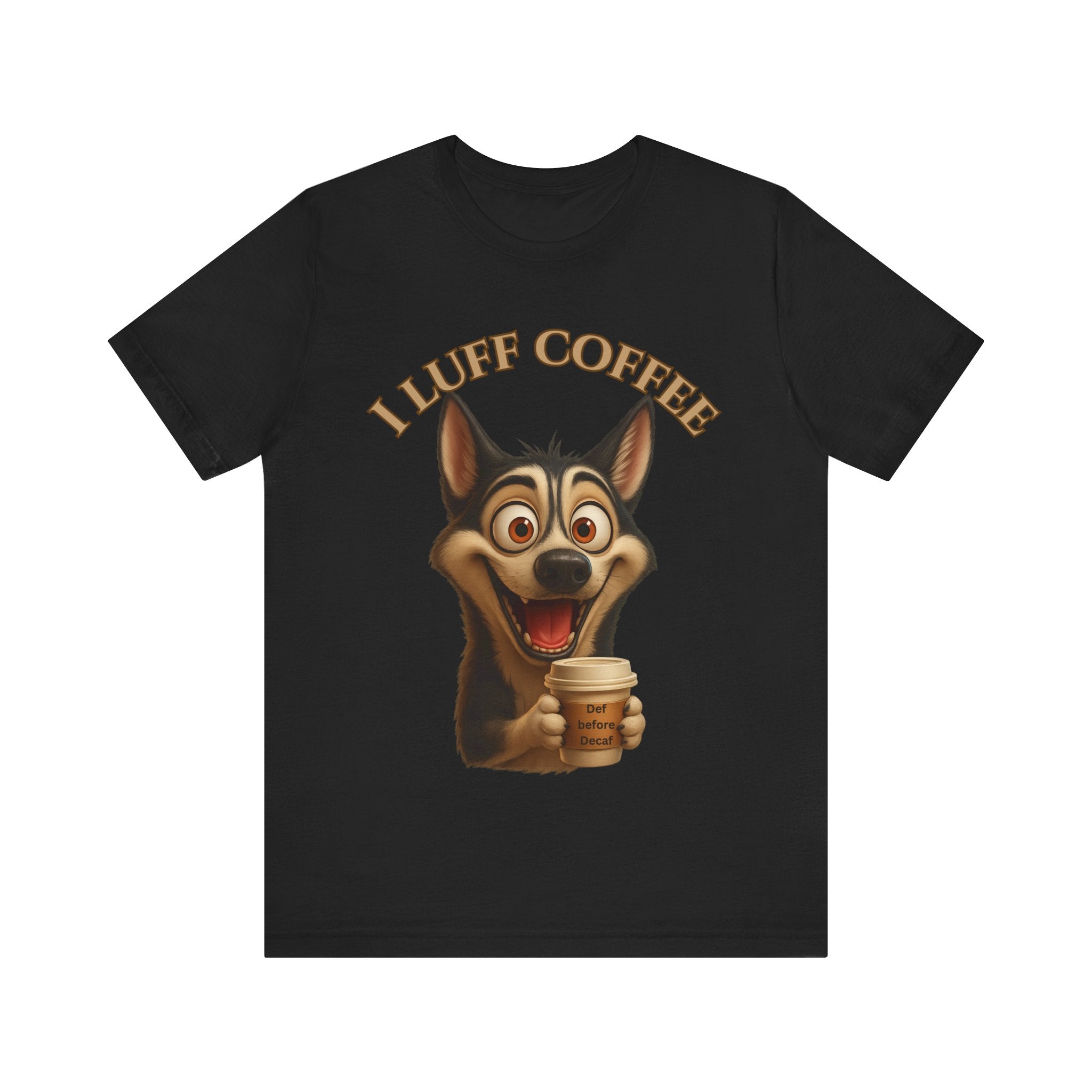 Funny Coffee Lover Tee | I Luff Coffee Unisex Jersey Short Sleeve T-Shirt