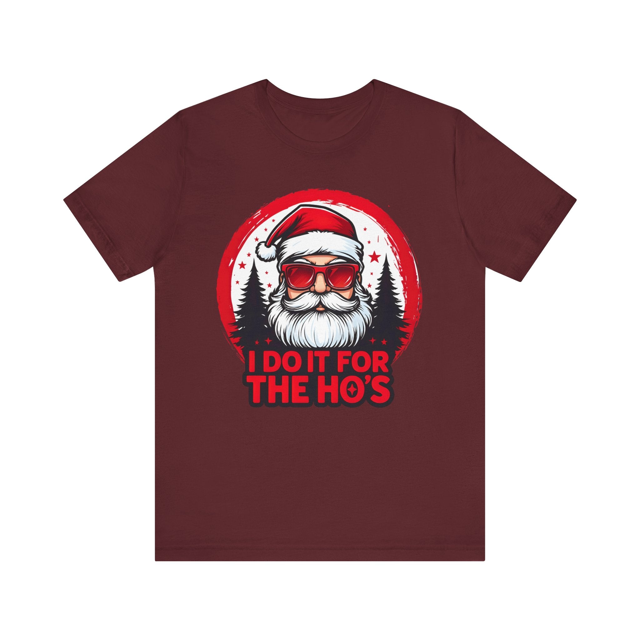 Santa I Do It For The Ho's Tee