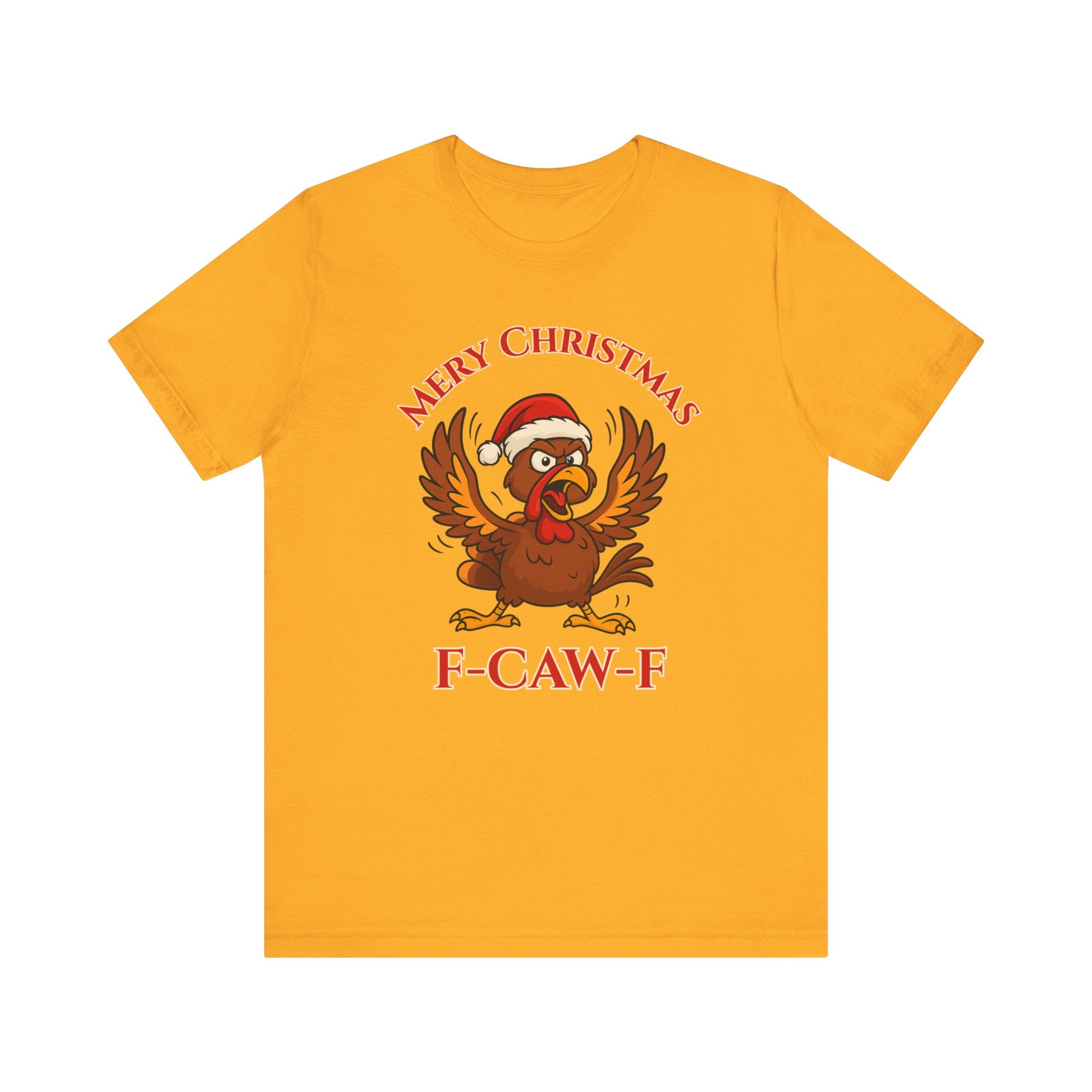 Funny Christmas Turkey Tee - "F-CAW-F" Unisex Short Sleeve T-Shirt