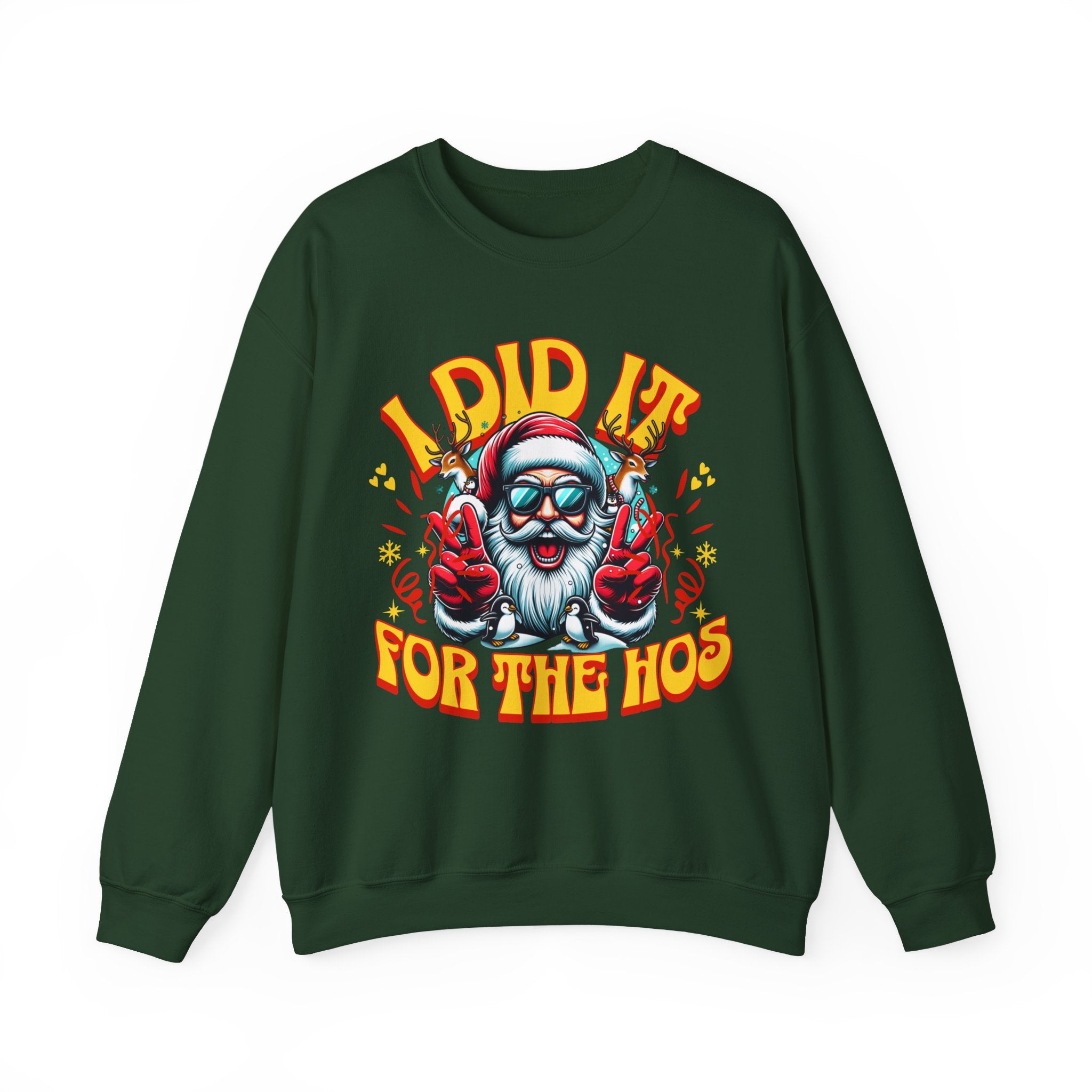 Festive Crewneck Sweatshirt - "I Did It for the Ho's"