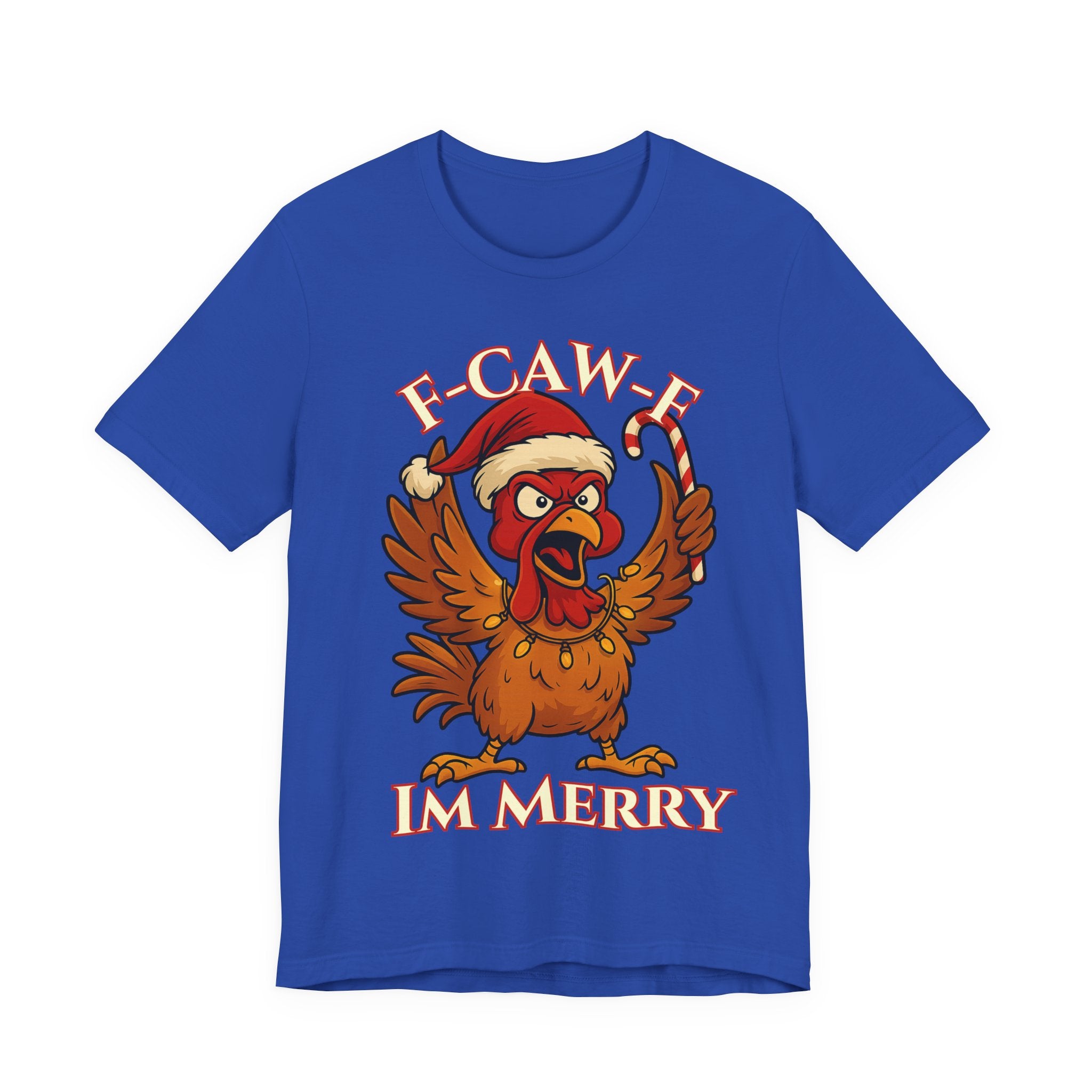 Festive Funny Christmas Tee - "F-Caw-E, I'm Merry"