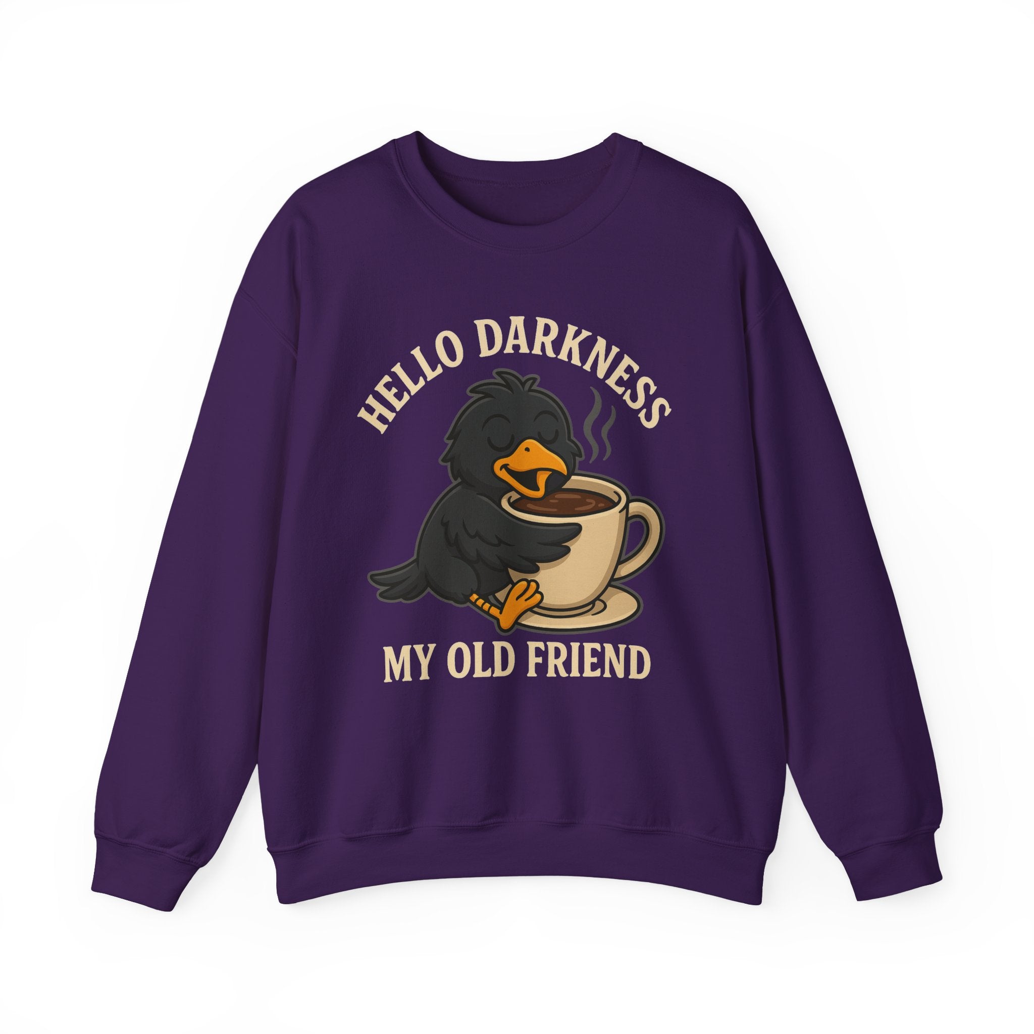 Coffee Crow Sweatshirt — "Hello Darkness My Old Friend" Cozy Pullover