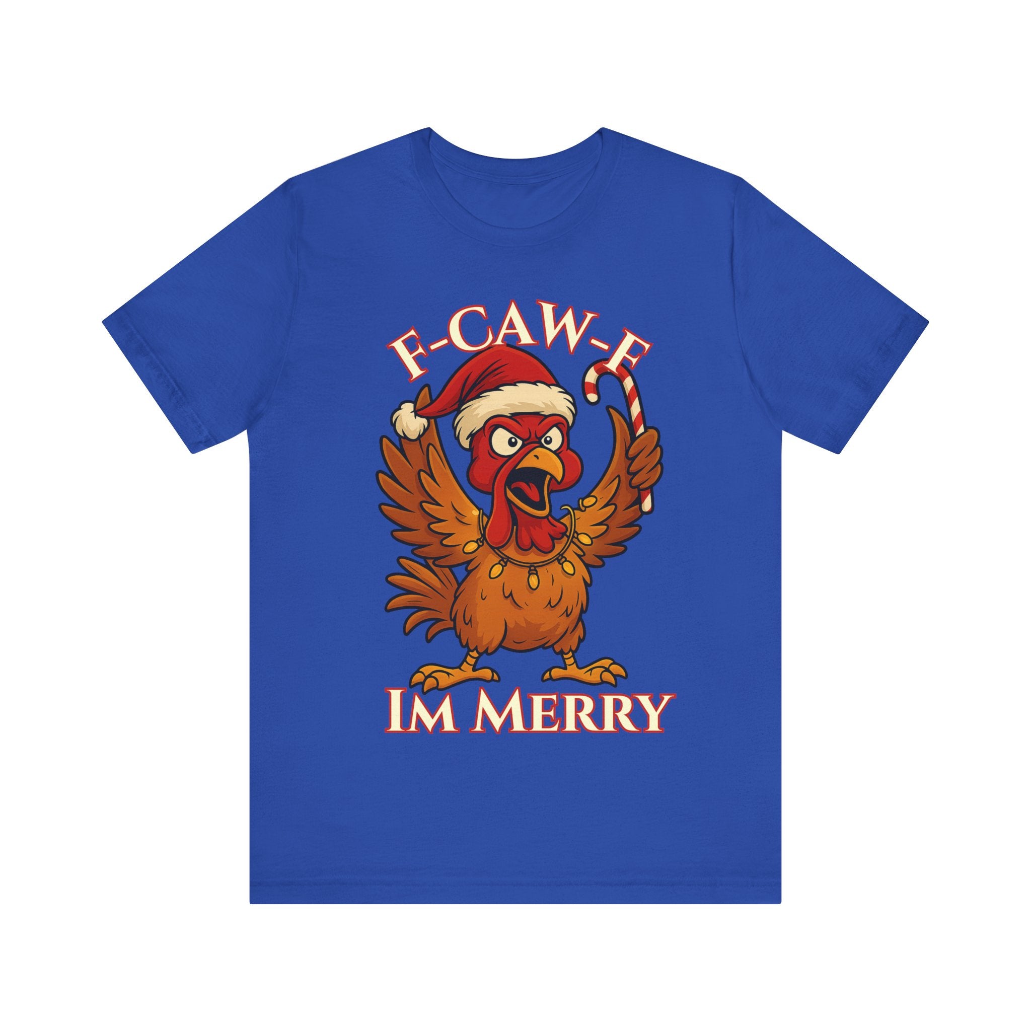 Festive Funny Christmas Tee - "F-Caw-E, I'm Merry"