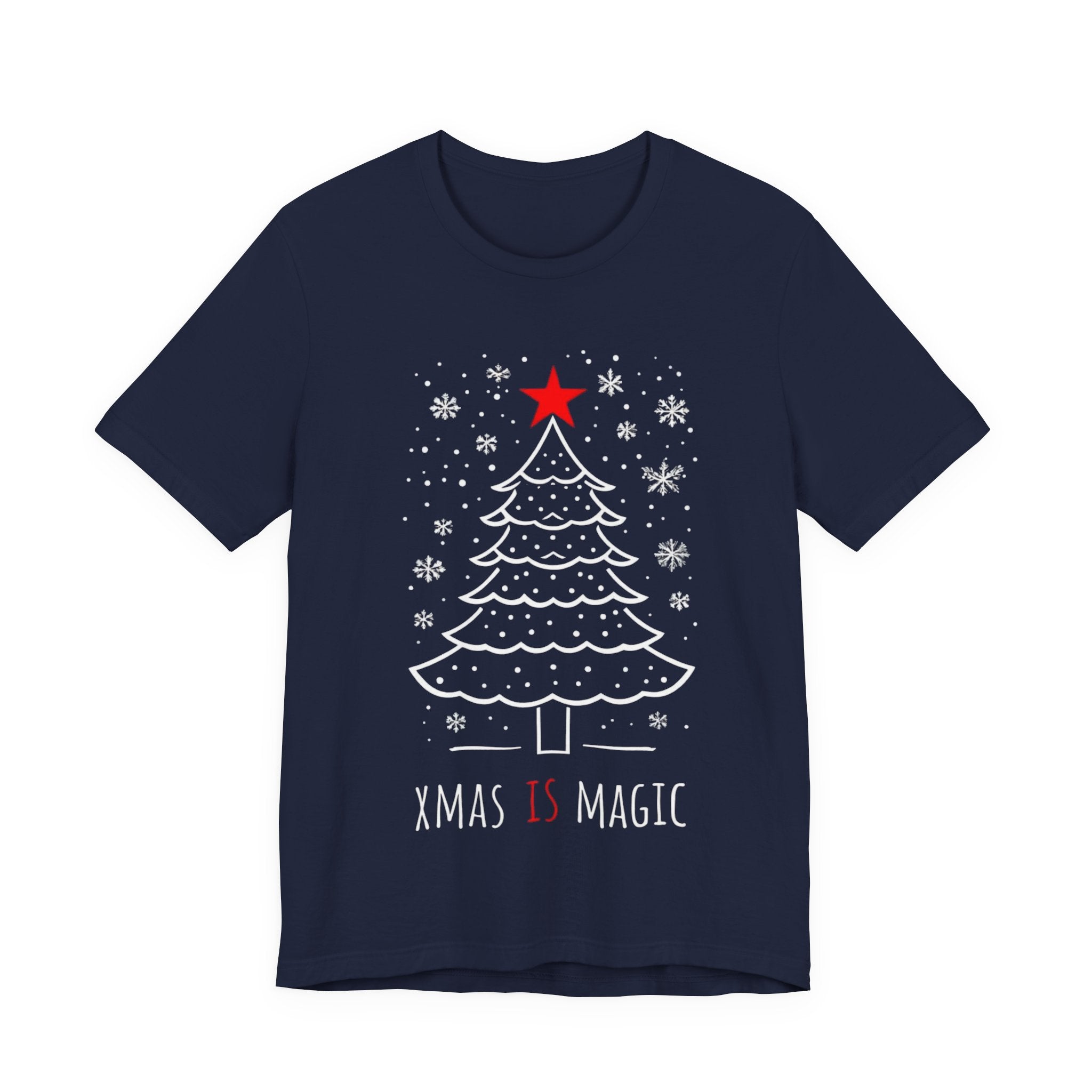 Xmas Is Magic T-Shirt — Festive Christmas Tree Holiday Tee