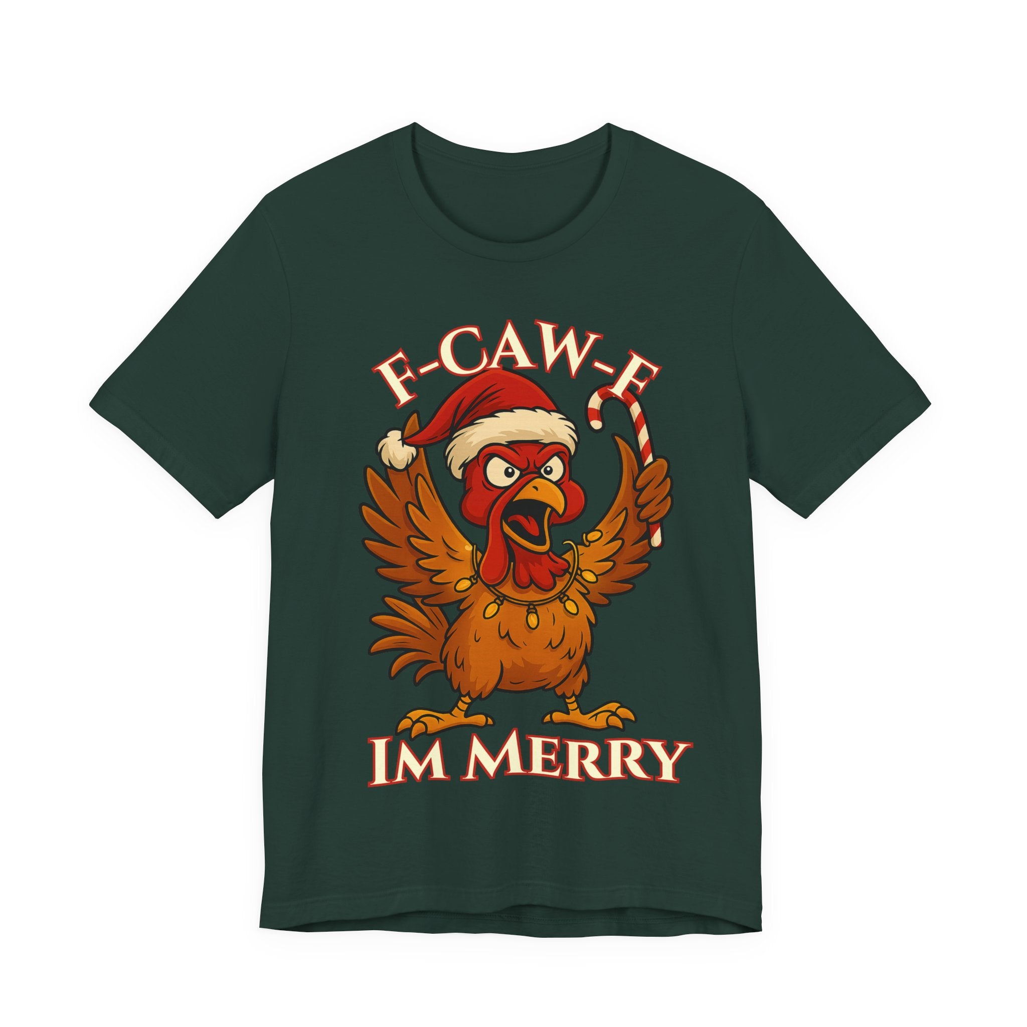 Festive Funny Christmas Tee - "F-Caw-E, I'm Merry"