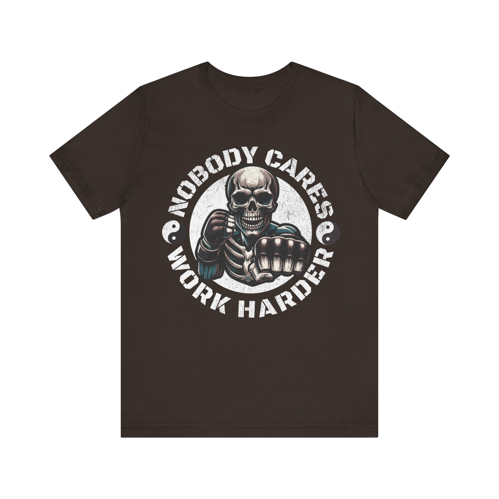 Nobody Cares Work Harder Skull T-Shirt