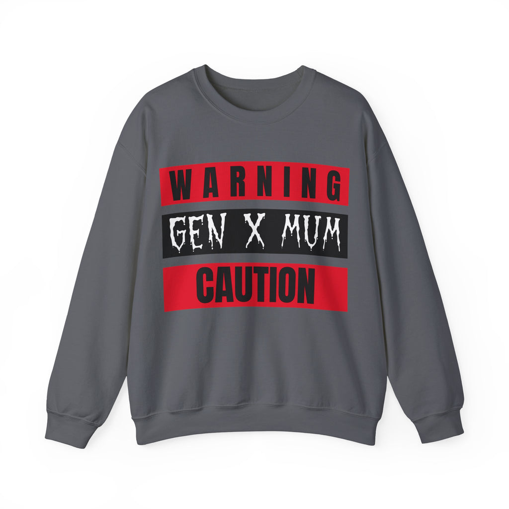 Caution Gen X Mum Sweatshirt - Cozy Crewneck for Modern Moms, Gift for Mother's Day, Quirky Family Sweater, Casual Wear, Everyday Comfort