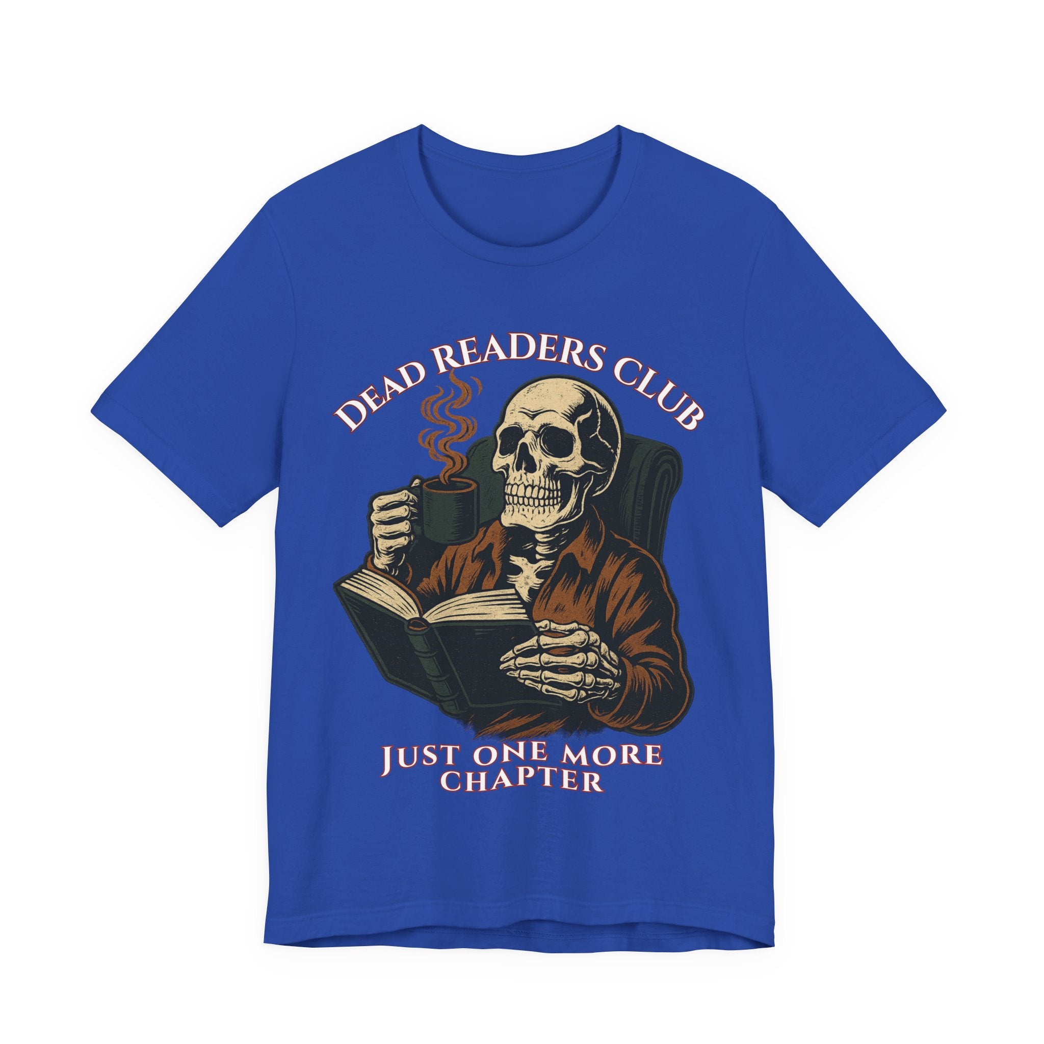 Dead Readers Club T-Shirt — 'Just One More Chapter' Skeleton Reading Tee