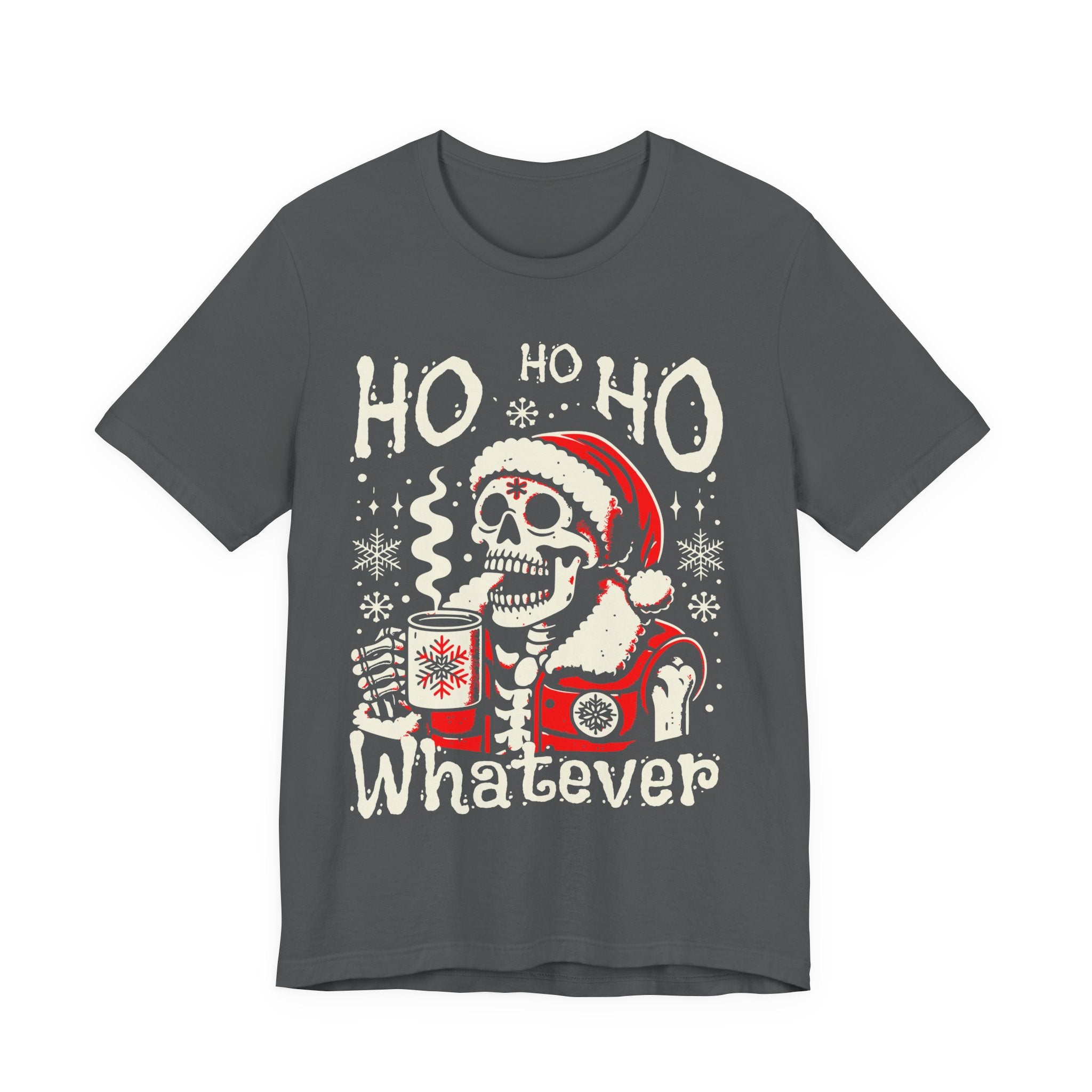 Skull Santa 'Ho Ho Whatever' Christmas Tee