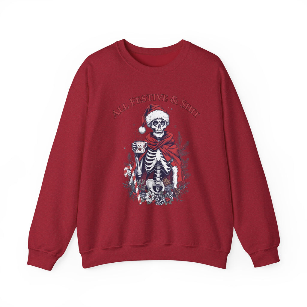 Sweatshirt — "All Festive & Shit" Skeleton Santa Holiday Crewneck