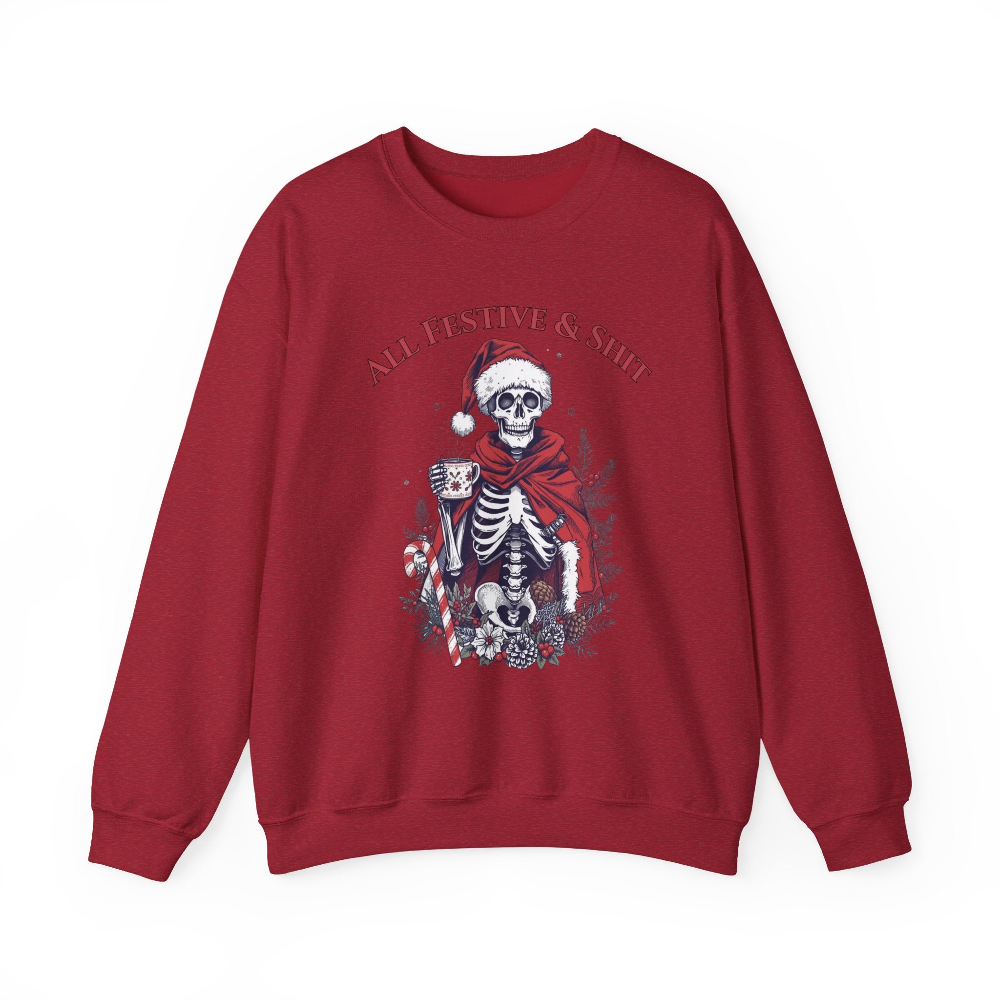 Sweatshirt — "All Festive & Shit" Skeleton Santa Holiday Crewneck