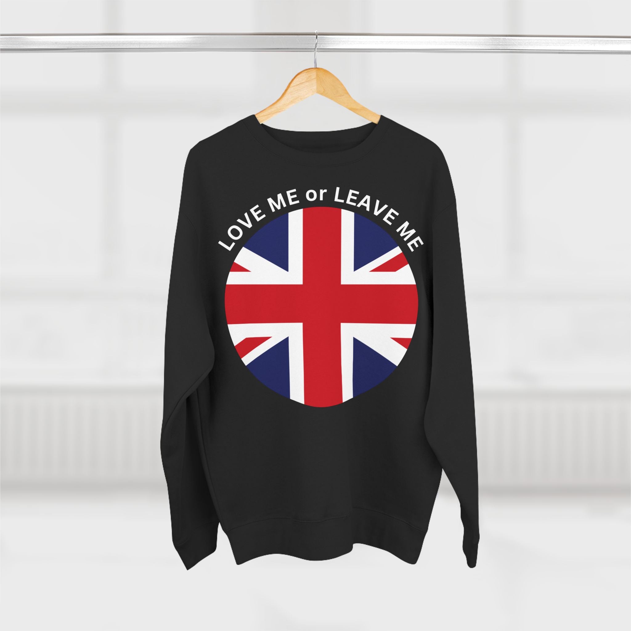 Love Me or Leave Me Unisex Crewneck Sweatshirt, Cozy Gift for British Flag Lovers, Casual Wear, Ideal for Holidays and Everyday, [...]