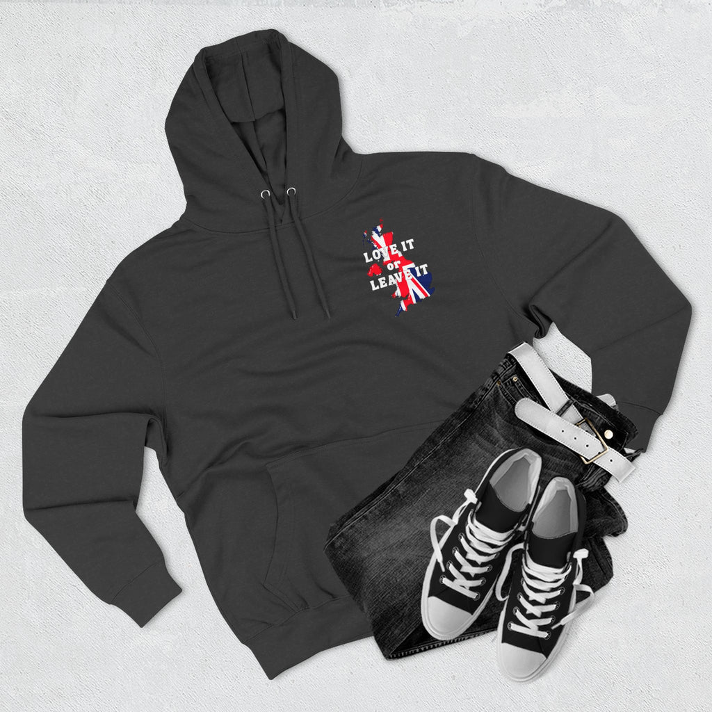 Fleece Hoodie with Love It or Leave It Design, Cozy Sweatshirt, Gifts for New UK Residents, British Pride Apparel, Casual Winter Wear
