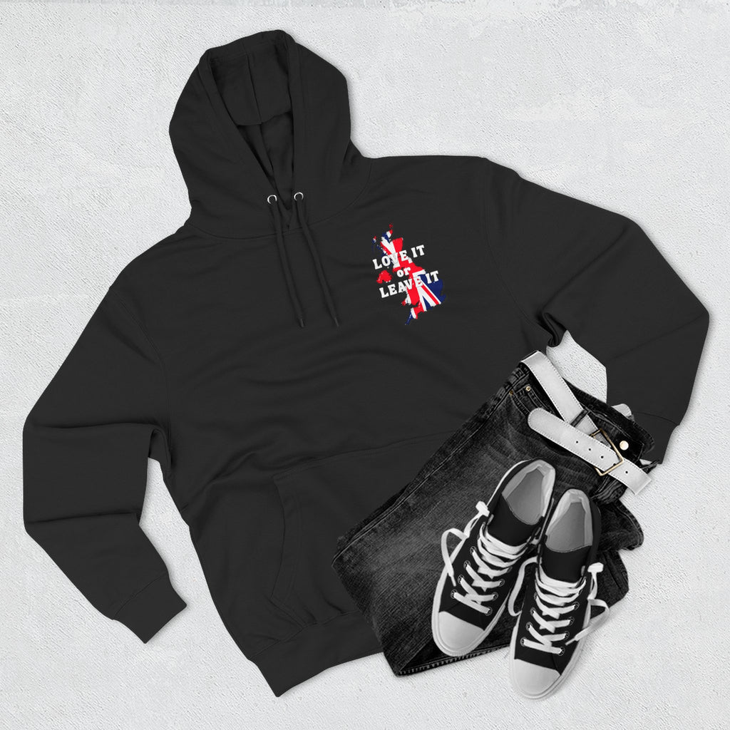 Fleece Hoodie with Love It or Leave It Design, Cozy Sweatshirt, Gifts for New UK Residents, British Pride Apparel, Casual Winter Wear