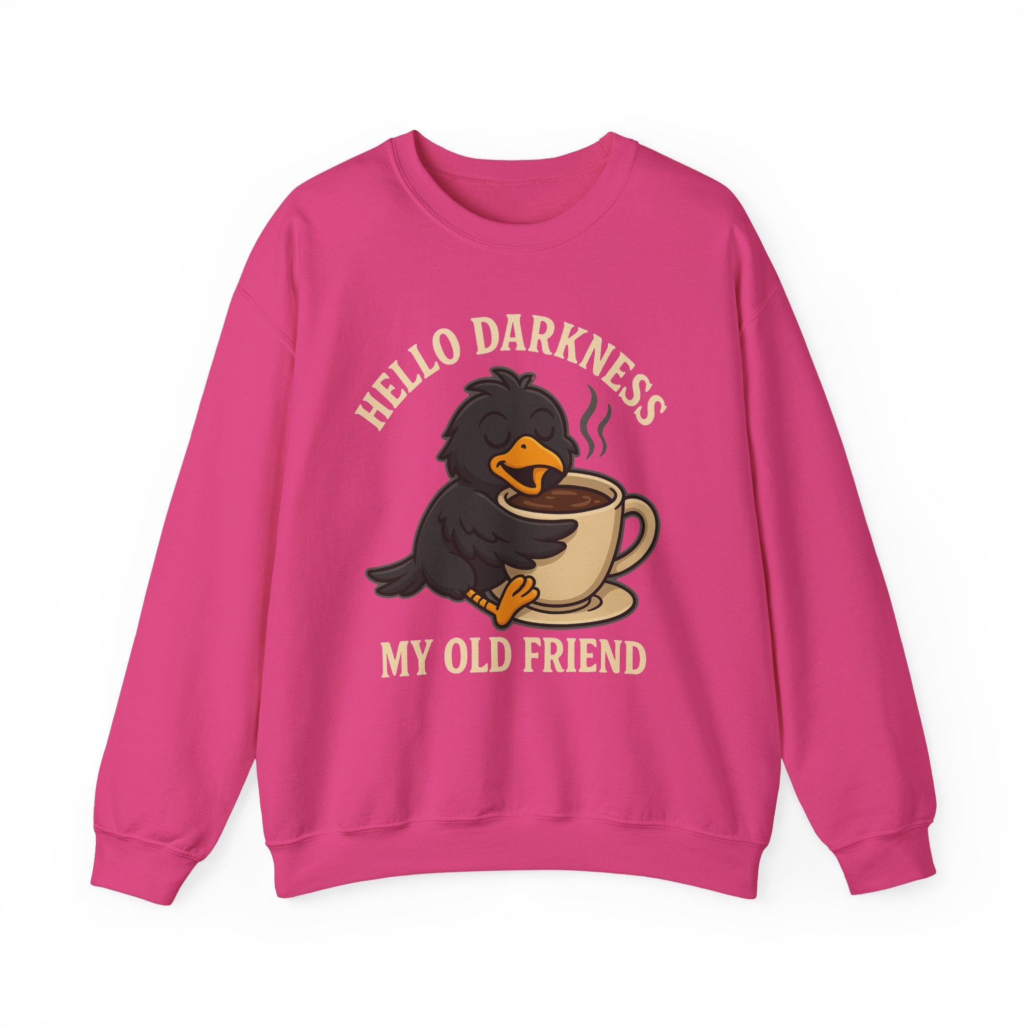 Coffee Crow Sweatshirt — "Hello Darkness My Old Friend" Cozy Pullover