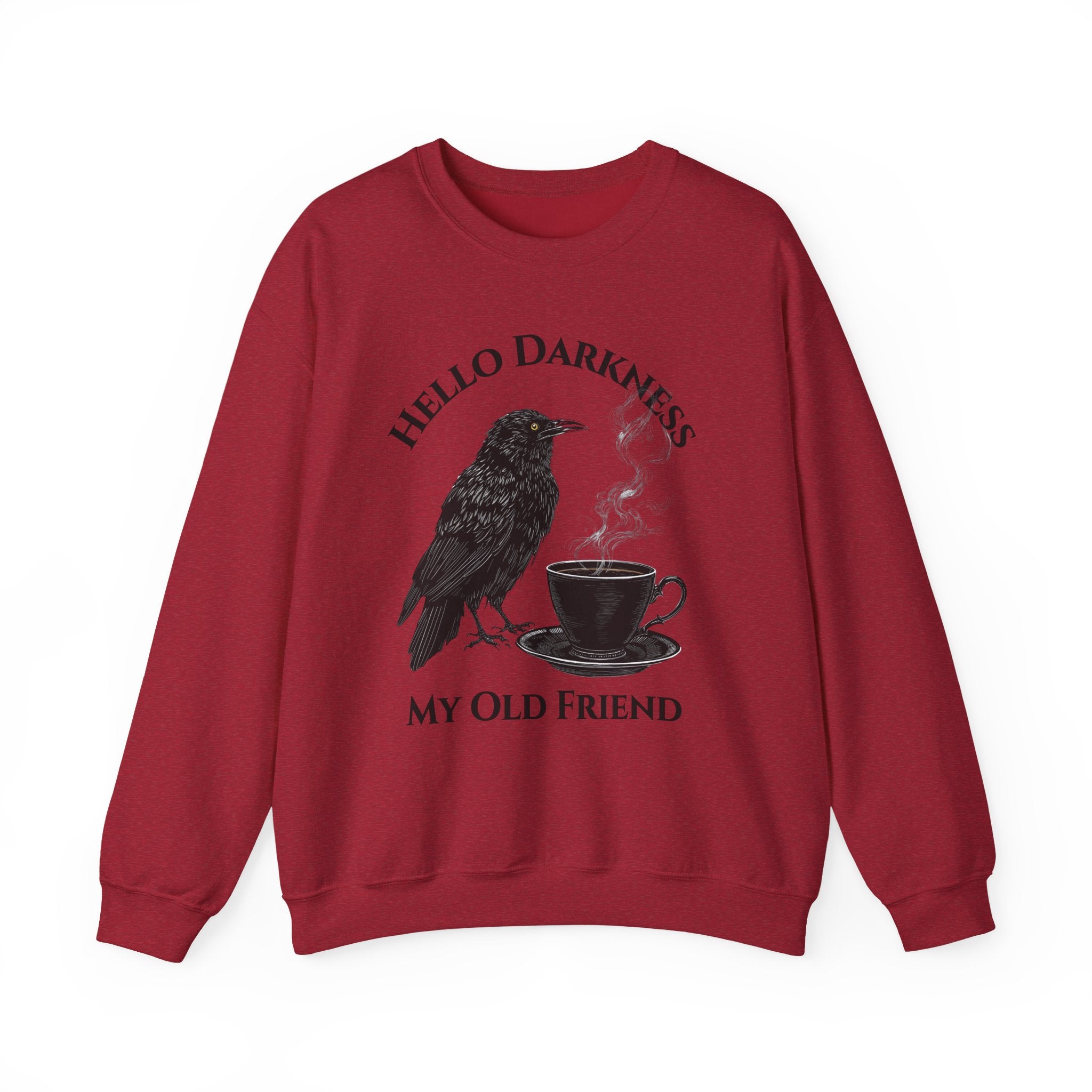 Sweatshirt — "Hello Darkness My Old Friend" Raven Coffee Crewneck