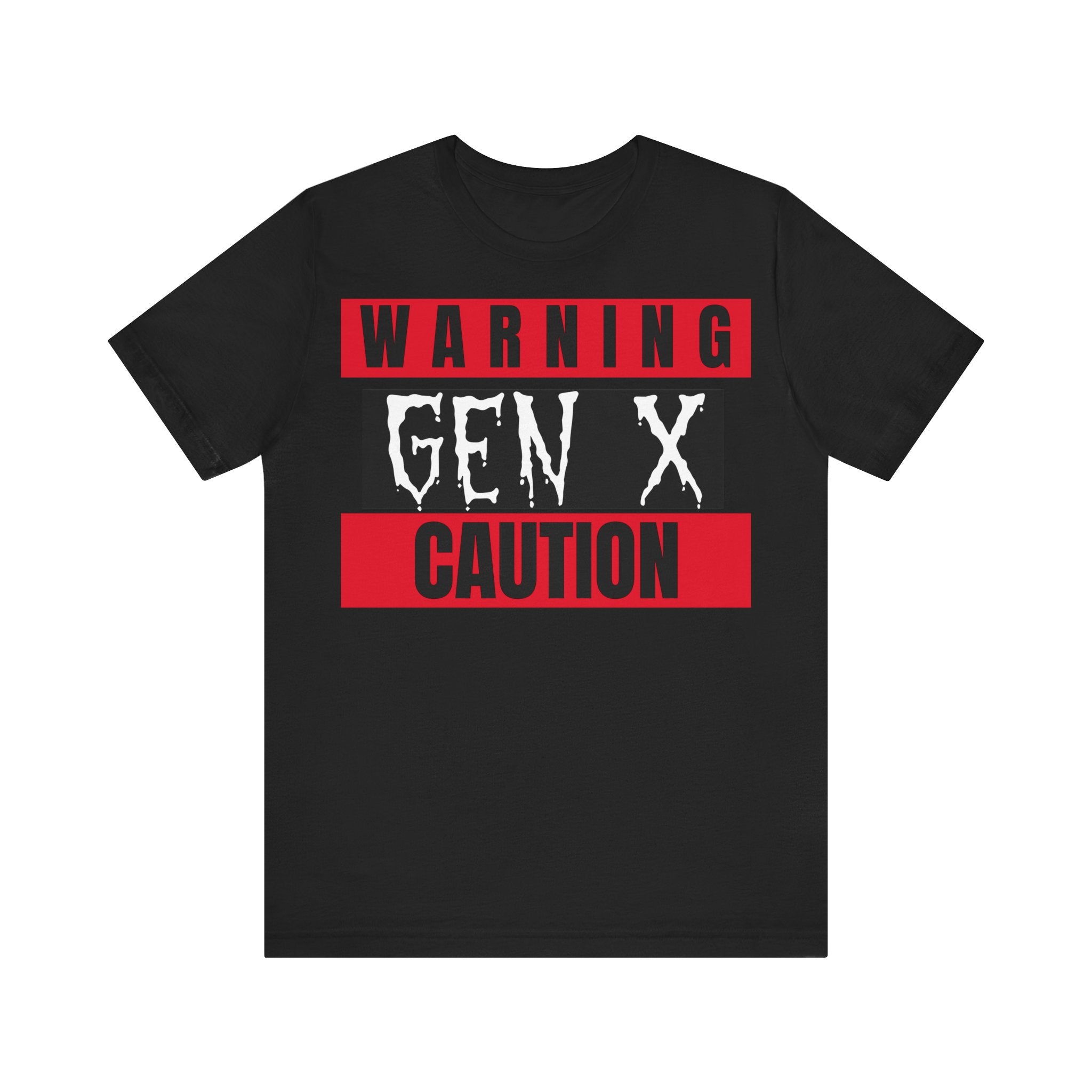 Warning Gen X Caution Tee, Unisex Jersey Tee, Vintage Style T-Shirt, Nostalgic Apparel, Gift for Gen Xers, Funny Gen X Shirt