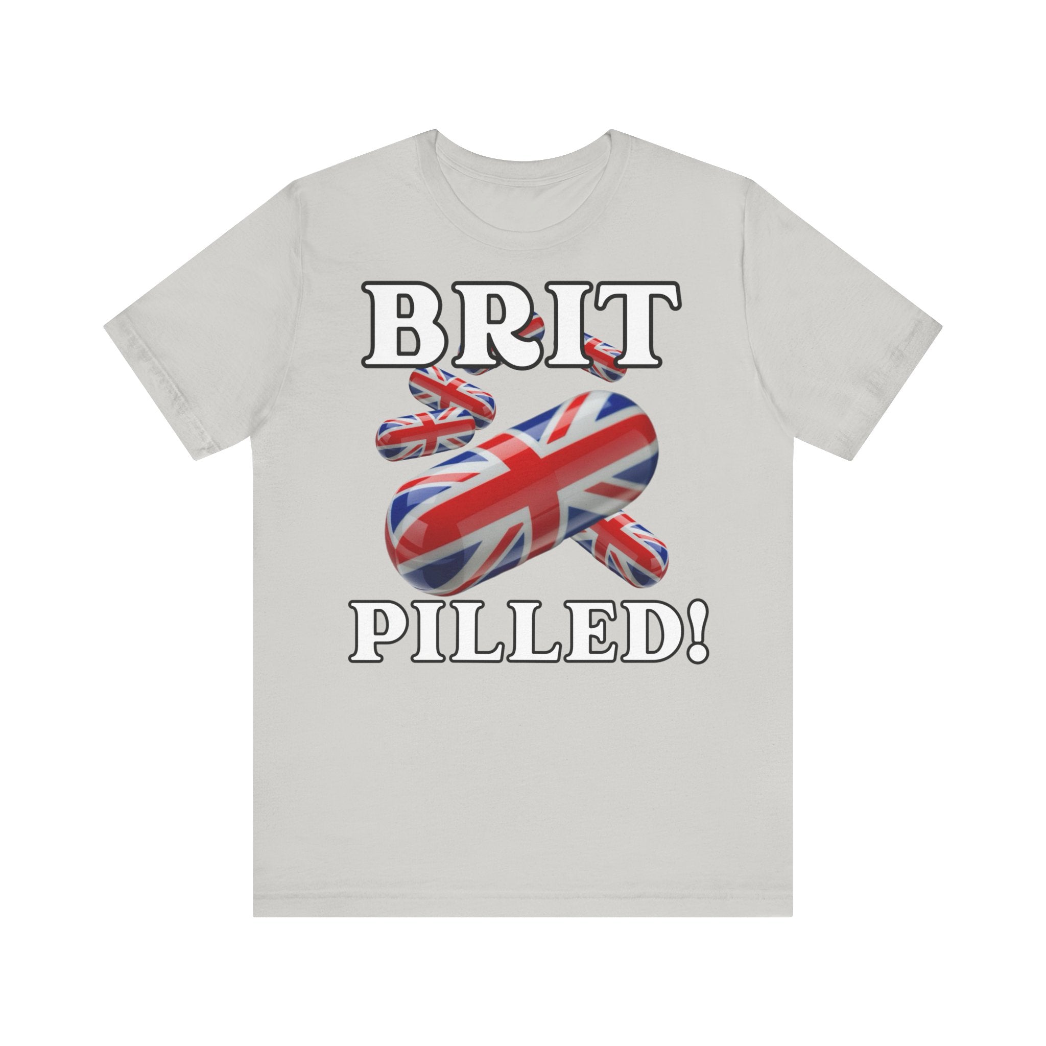 Patriotic Brit Pilled! Union Jack Themed Tee: Perfect for Brits,Edgy relevant make a statement