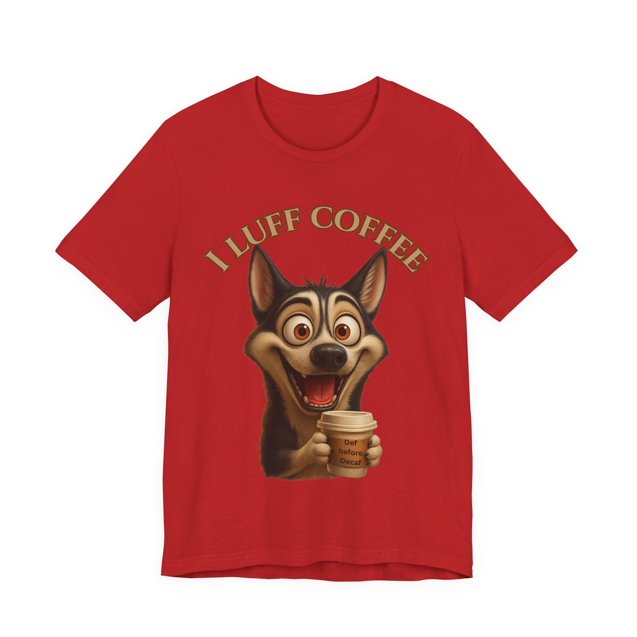 Funny Coffee Lover Tee | I Luff Coffee Unisex Jersey Short Sleeve T-Shirt