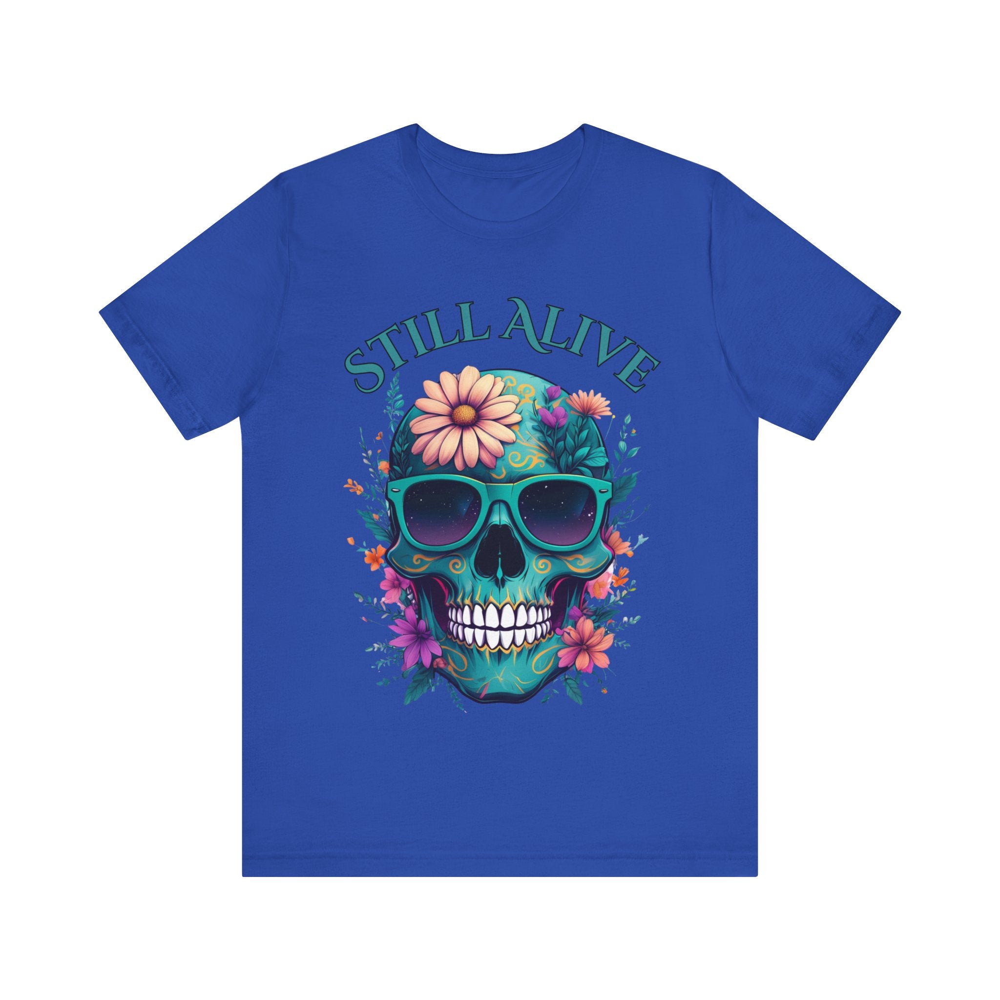 Skull Floral Graphic Tee - 'Still Alive' Unisex Jersey Shirt