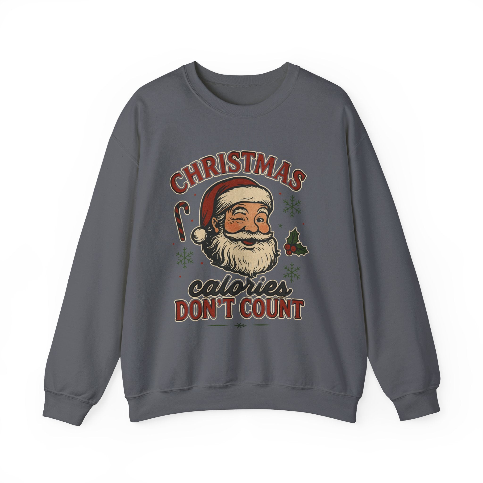 Christmas 'Calories Don't Count' Sweatshirt – Retro Santa Holiday Crewneck