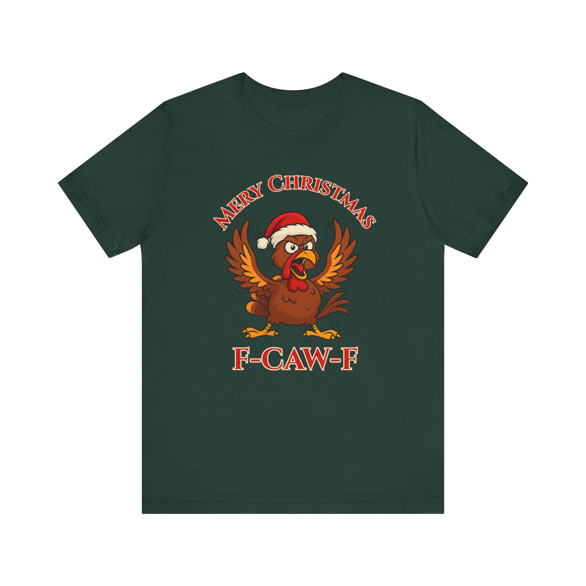 Funny Christmas Turkey Tee - "F-CAW-F" Unisex Short Sleeve T-Shirt