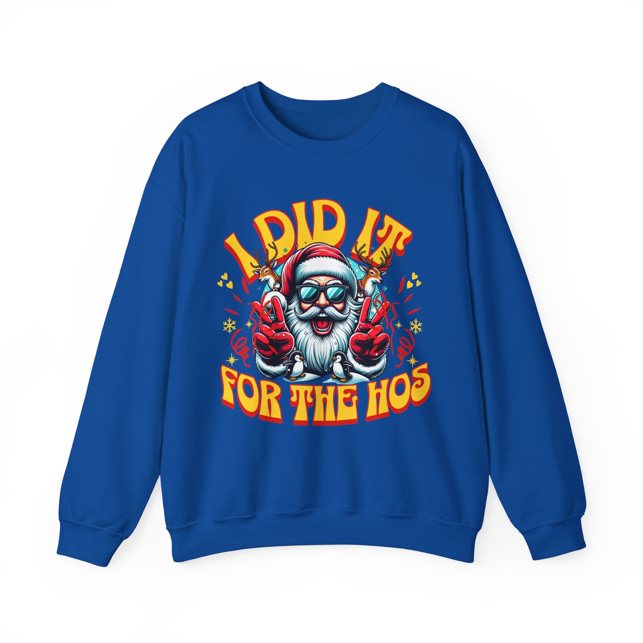 Festive Crewneck Sweatshirt - "I Did It for the Ho's"