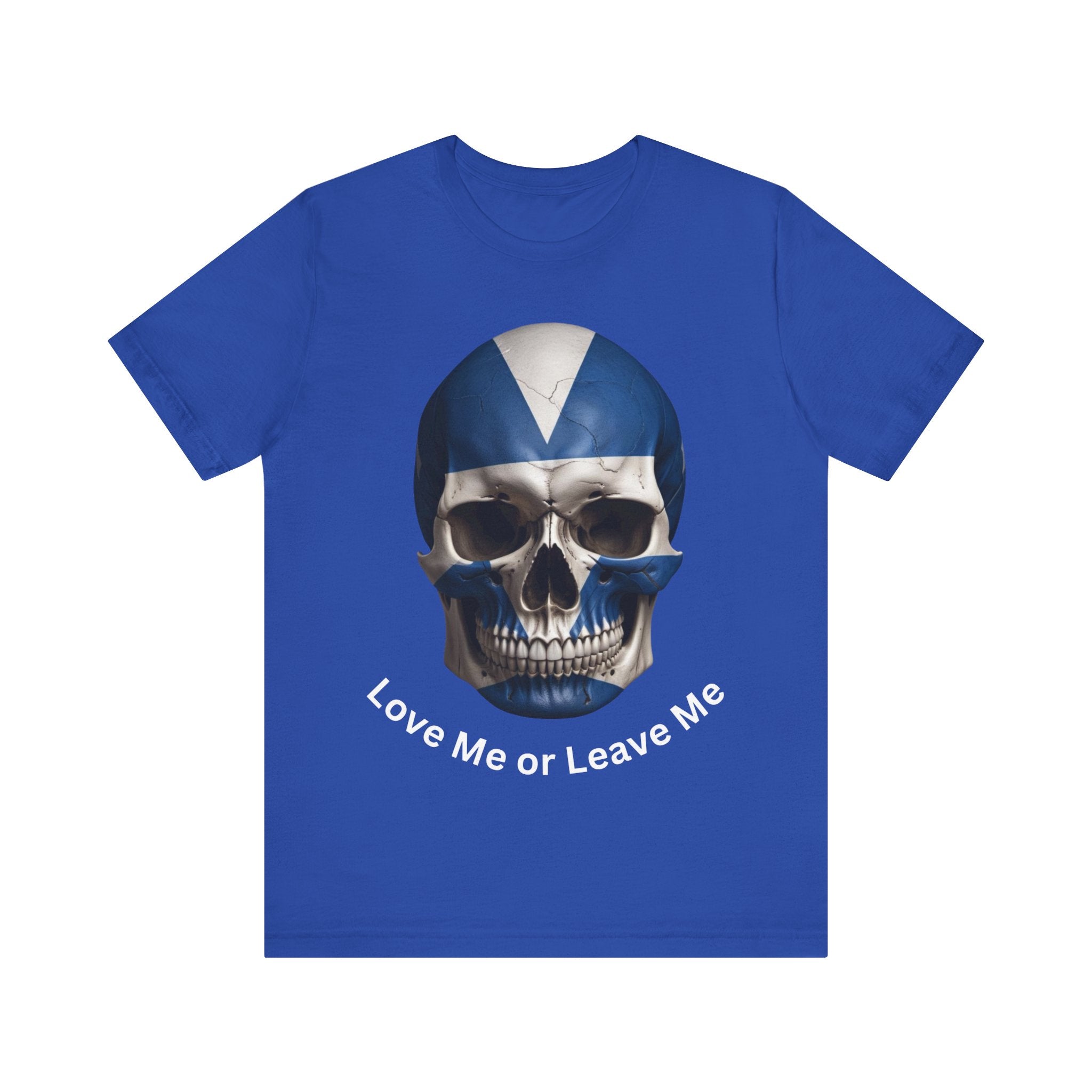 Scottish Skull Graphic Tee | Edgy Streetwear, Unisex T-Shirt,  Patriotic. Love me or Leave me. Casual Wear, Skull Tee, Gifts for Him/Her
