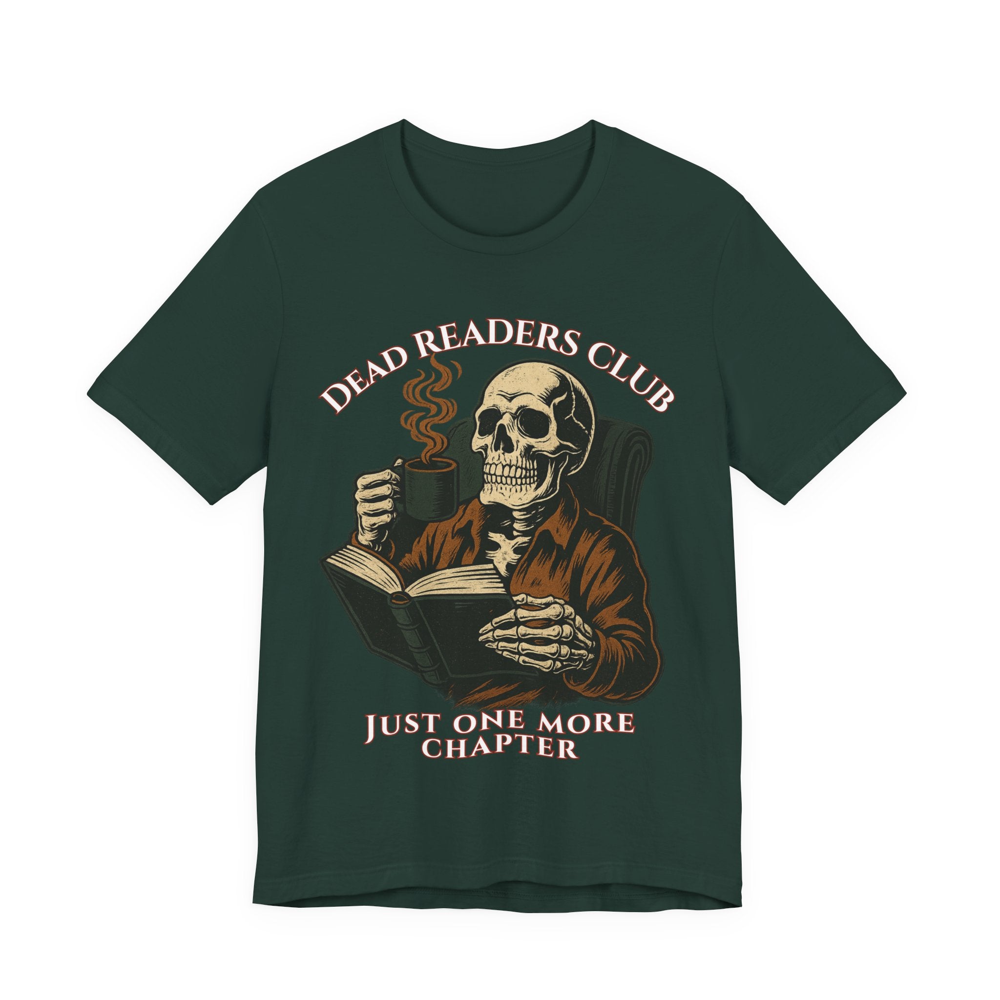 Dead Readers Club T-Shirt — 'Just One More Chapter' Skeleton Reading Tee