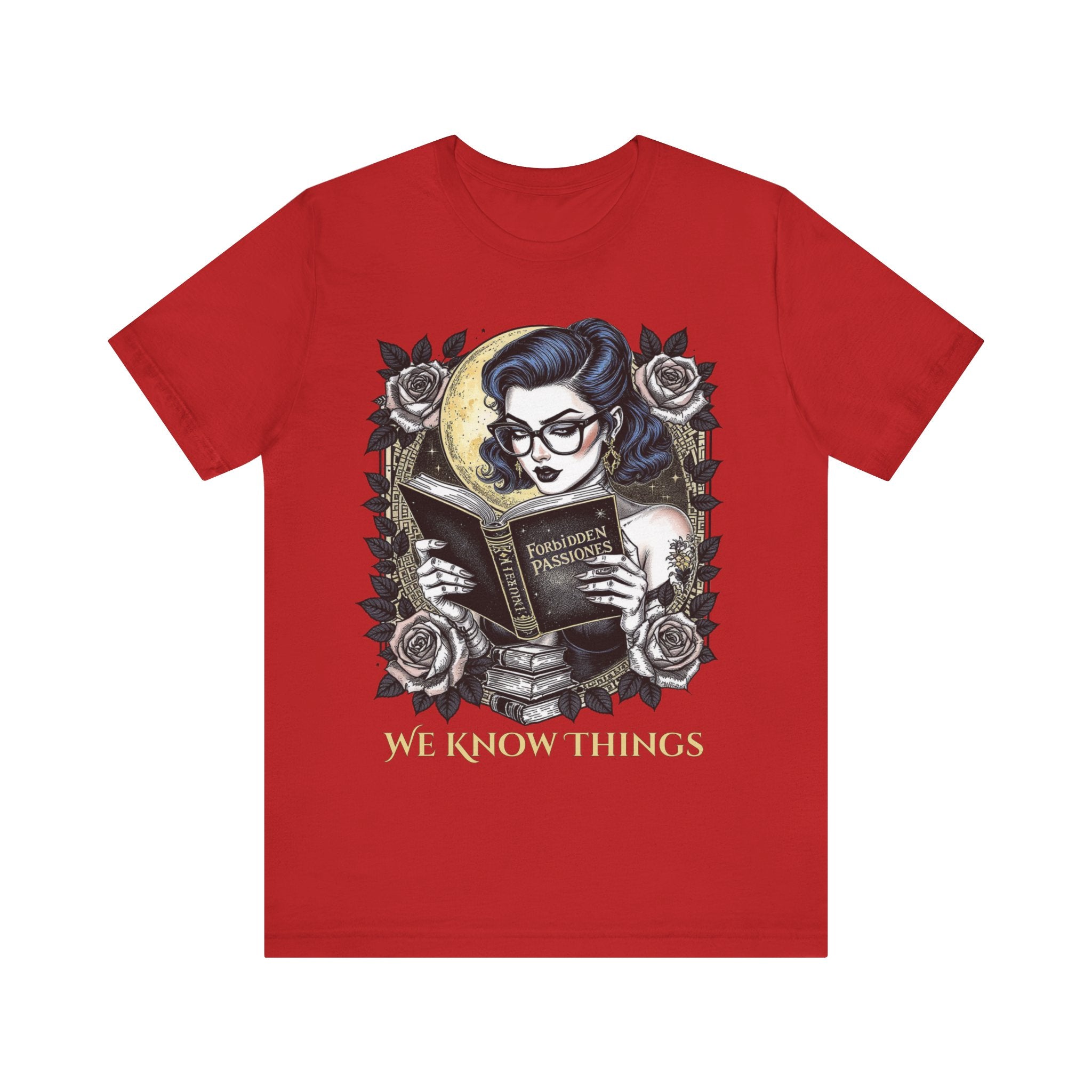 Book Lover's Unisex Tee - 'We Know Things' Graphic Shirt