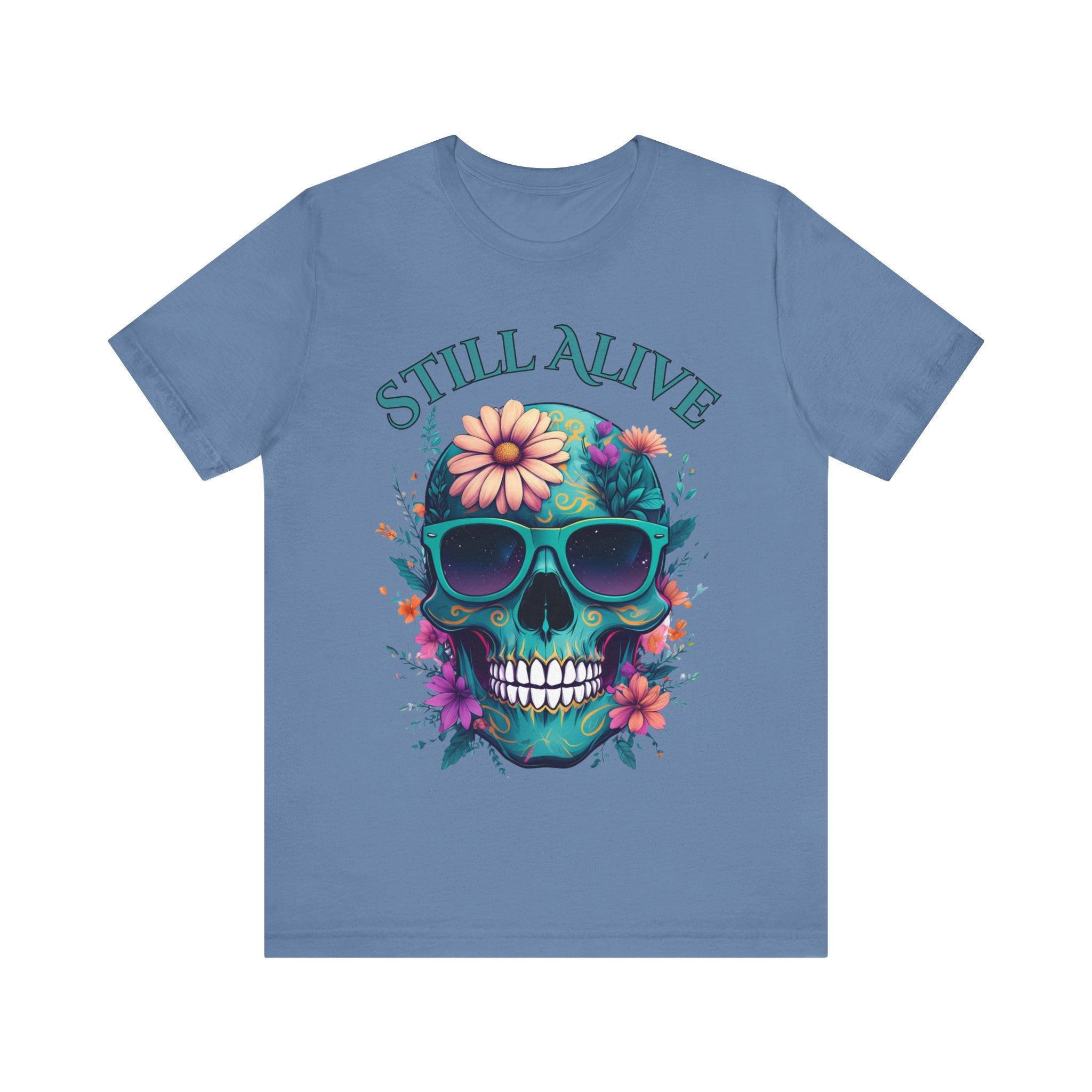 Skull Floral Graphic Tee - 'Still Alive' Unisex Jersey Shirt