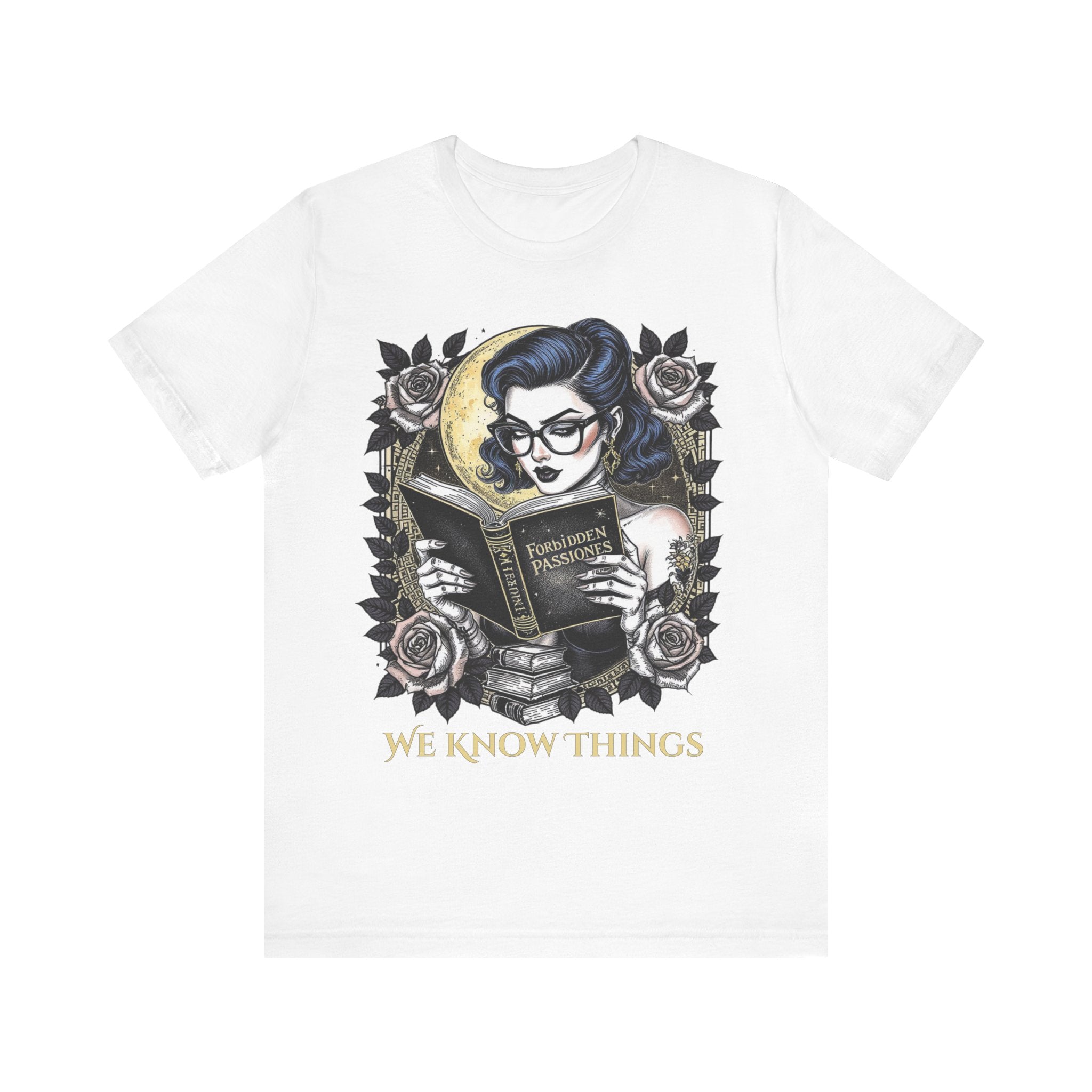 Book Lover's Unisex Tee - 'We Know Things' Graphic Shirt