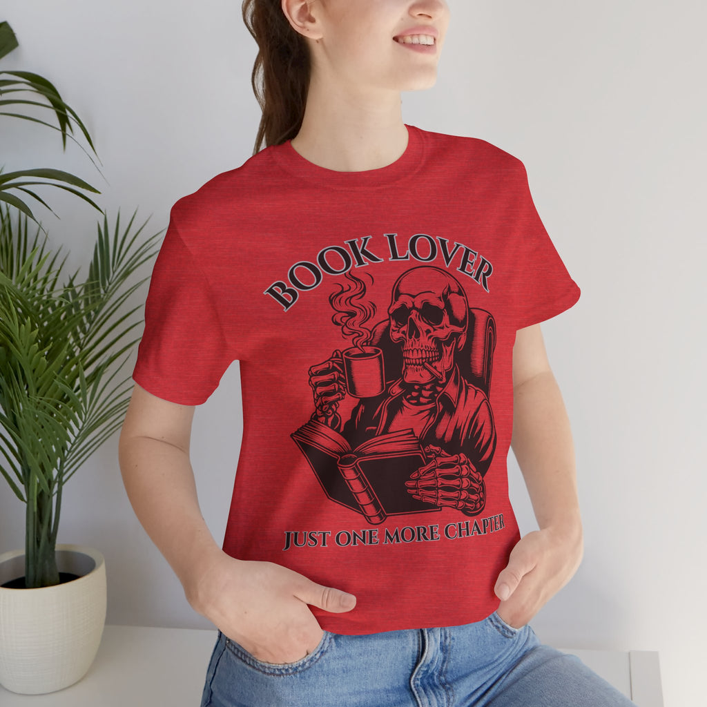 Book Lover Tee — 'Just One More Chapter' Skull Reading Shirt