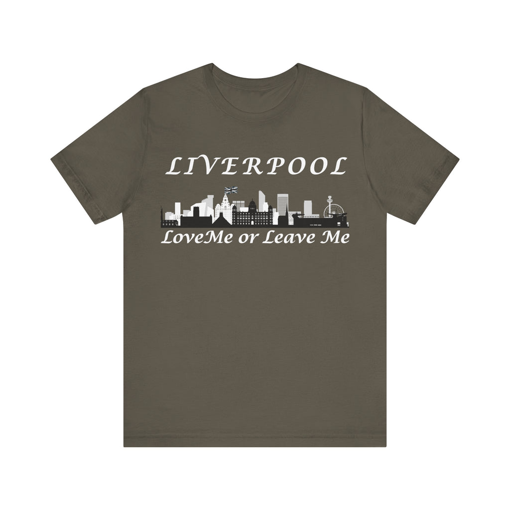 Liverpool LoveMe or Leave Me Tee, Unisex Jersey T-Shirt, City Pride Shirt, Gift for Liverpool Fans, Casual Wear, Travel Tee