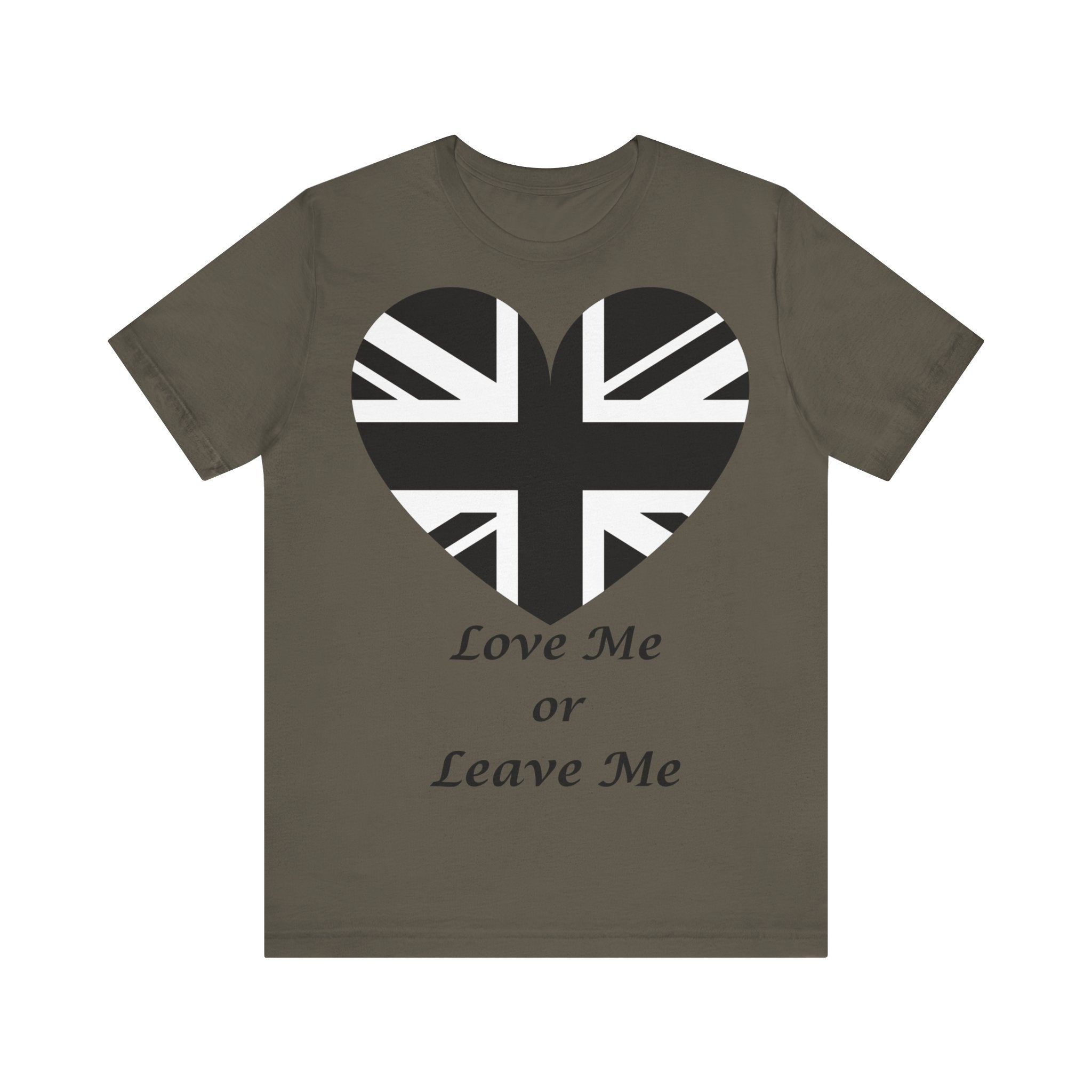 Patriotic  British Union Jack Heart Tee, Love Me or Leave Me Shirt, Unisex T-Shirt, Casual Wear, Gift for Him/Her
